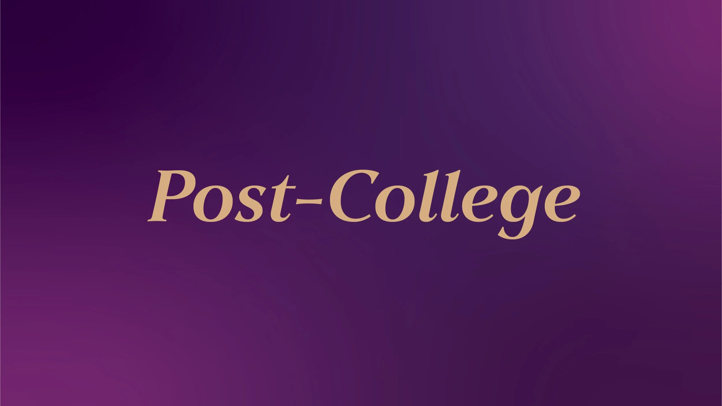 Post-College Breakout