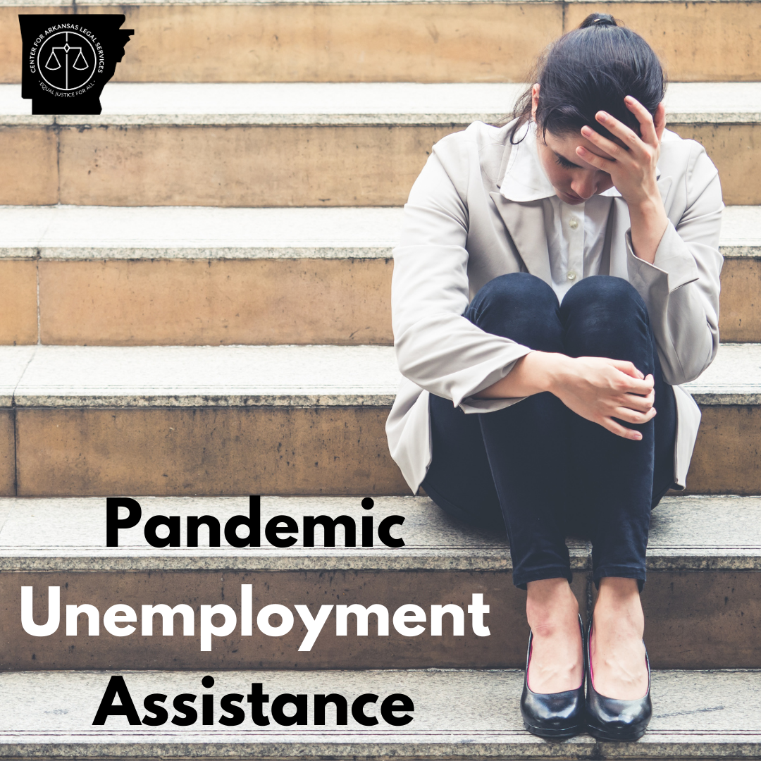 Pandemic Unemployment Assistance… Are You A Covered Person? 