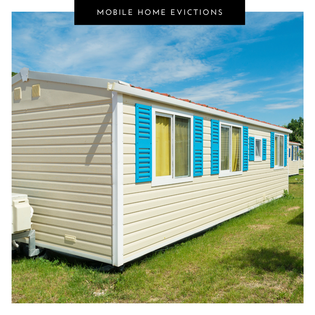 What Evictions mean for Mobile Homes