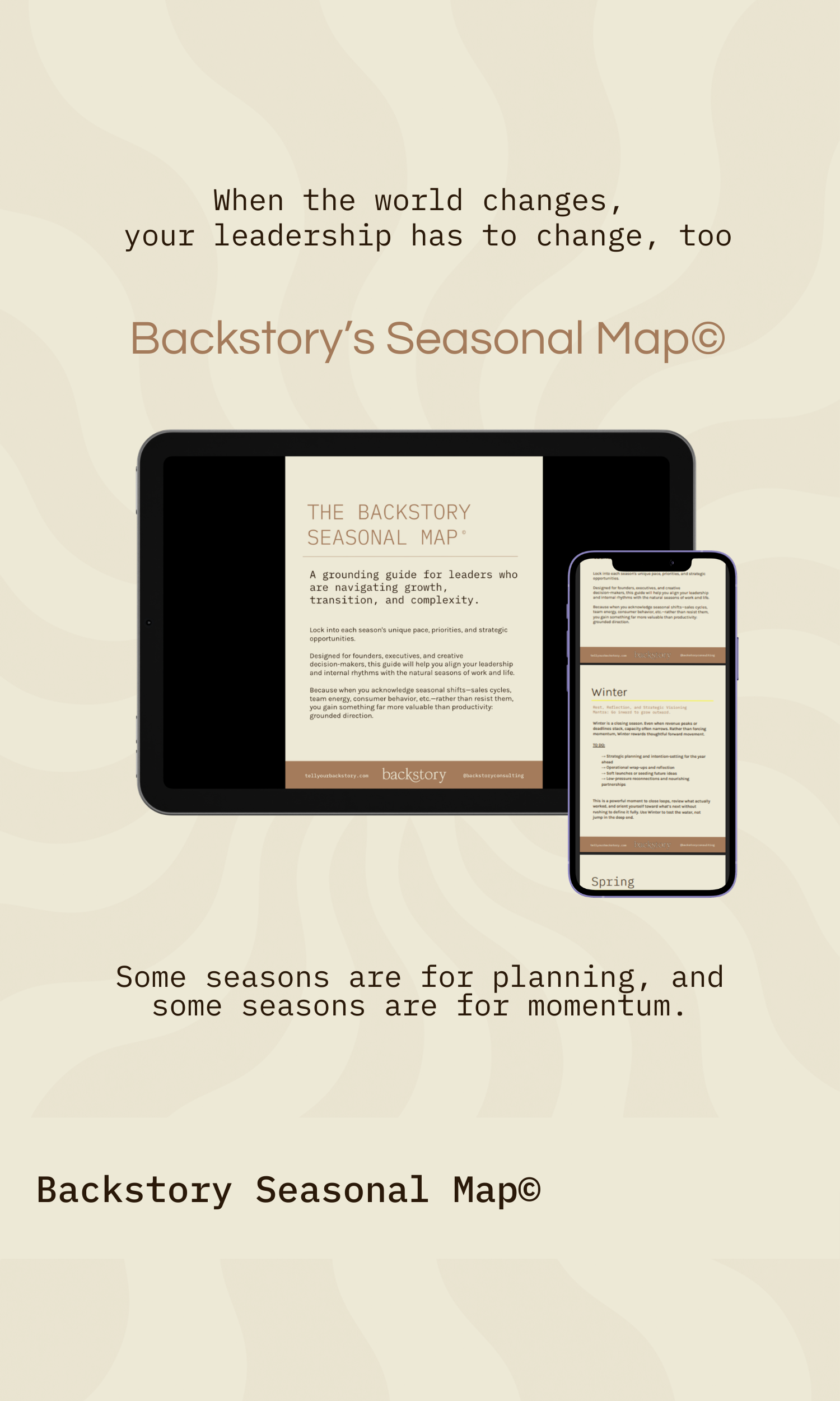 Backstory: Seasonal Map© | A Conscious Leader's Guide