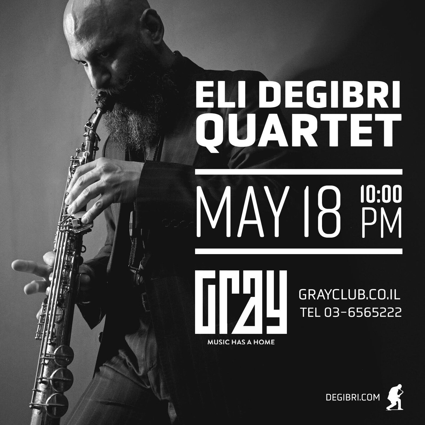 Back in TLV for one night only, the Eli Degibri Quartet! On May 18th at @graybarmusic! 
.
Get your tickets now before it's too late! You do not want to miss the magic of this quartet. As the @nytimes best said, &quot;Don't Miss Him.&quot; 🎷🔥❤️🤩
.
