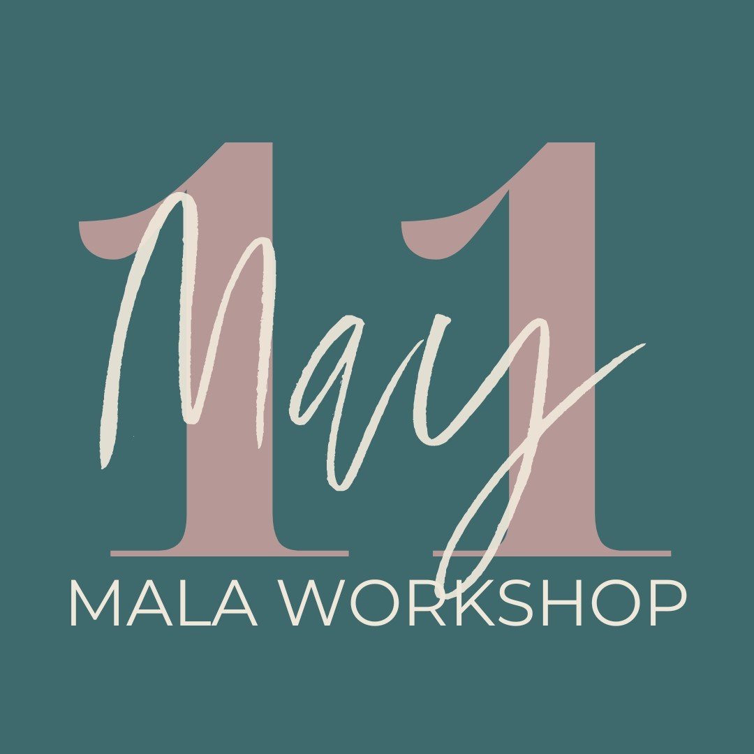 Mark your calendar for May 11th&hellip; yes the day before Mother&rsquo;s Day 🎉
.
Join us for a Mala 📿 Making Workshop&hellip; where you get to create your own Mala bracelet with unique gemstones 💎 and learn about the history of meditation 🧘🏻&zw