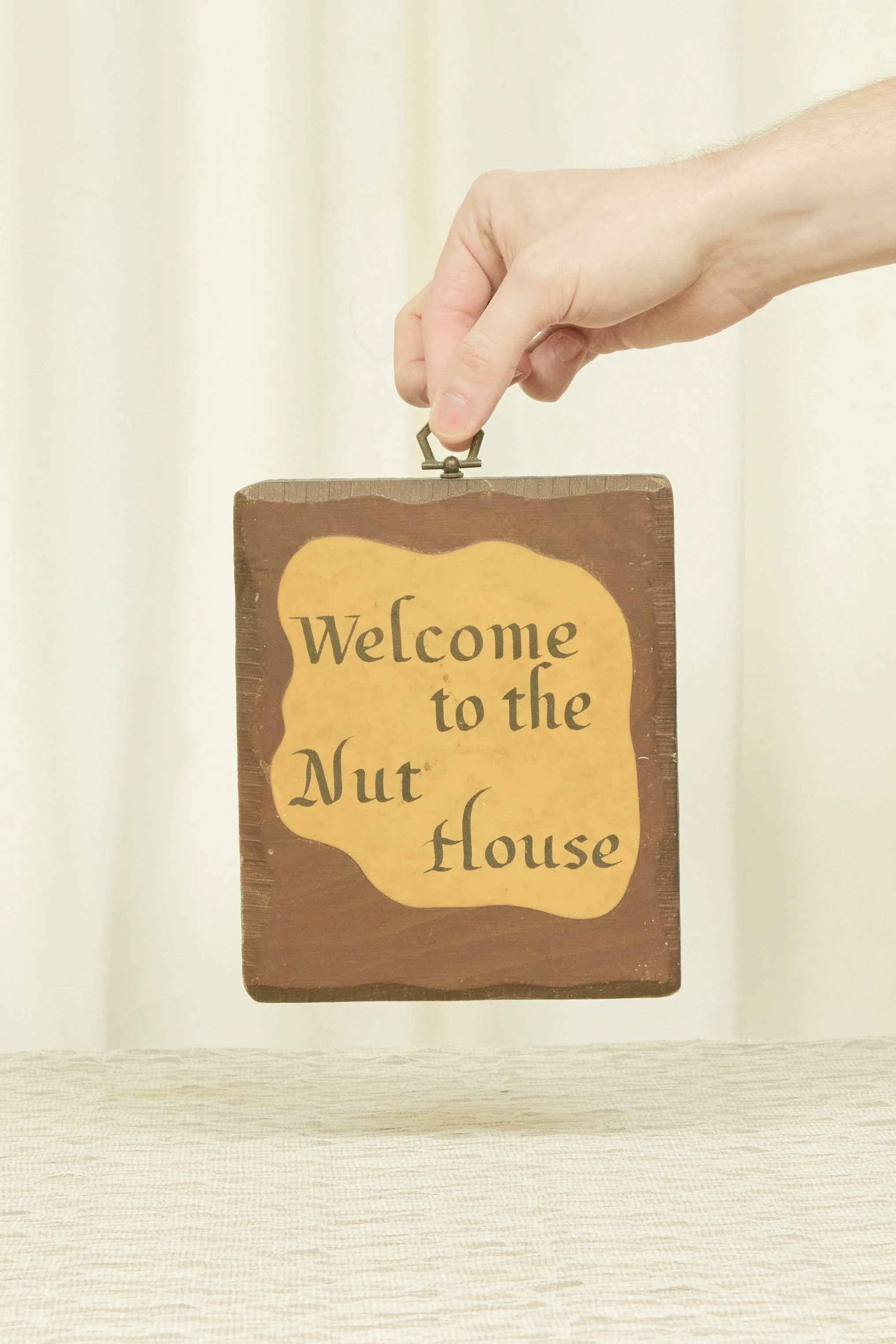 Vintage "Welcome to the Nut House" Sign