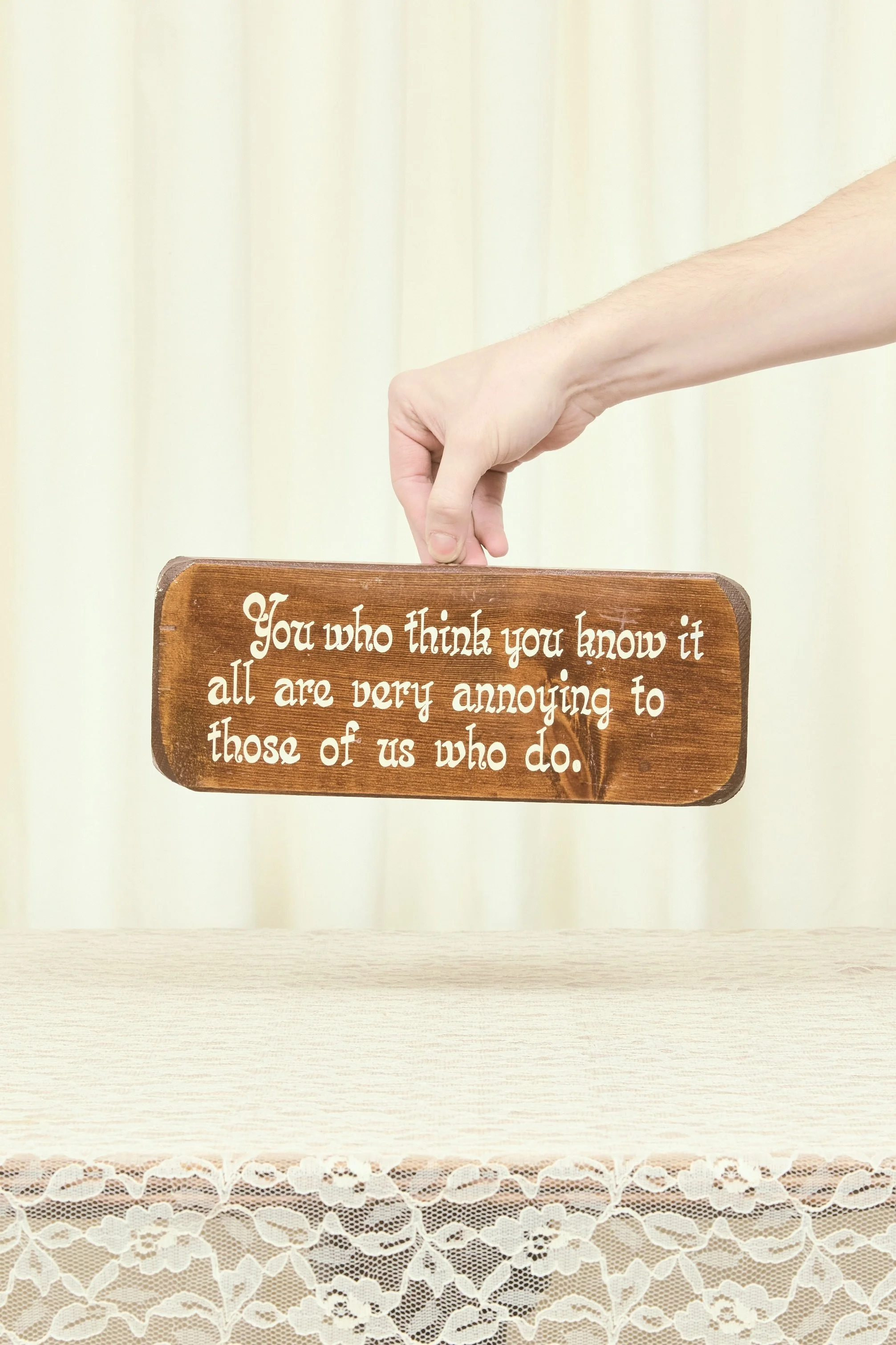 Vintage Know it All Sign