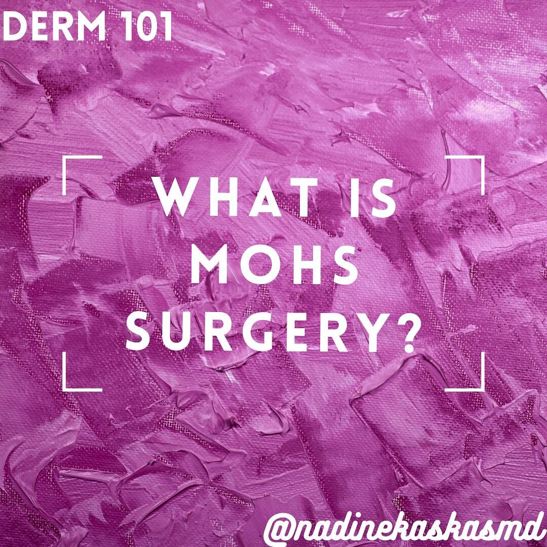 👩🏻&zwj;🏫 Welcome back to Derm 101!⁣
⁣
🙋🏻&zwj;♀️In this series we&rsquo;re discussing some very common terms you may hear at the dermatology office.⁣
⁣
👩🏻&zwj;⚕️If you are diagnosed with a particular type of skin cancer in certain locations, su