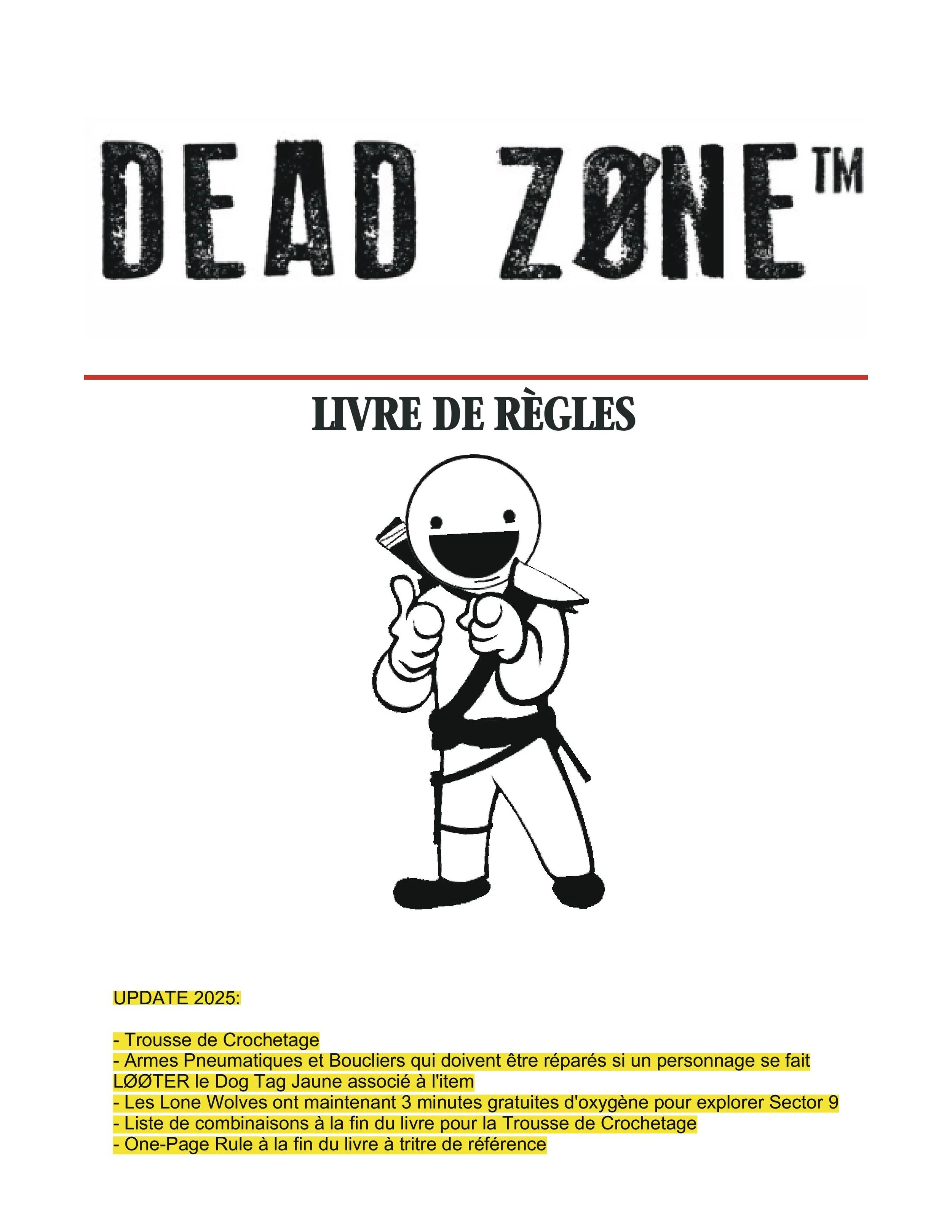 Cover page of a rulebook titled 'Dead Zone,' featuring a cartoon character with a smiling face pointing forward. The text is in French and includes updates about equipment and game rules.