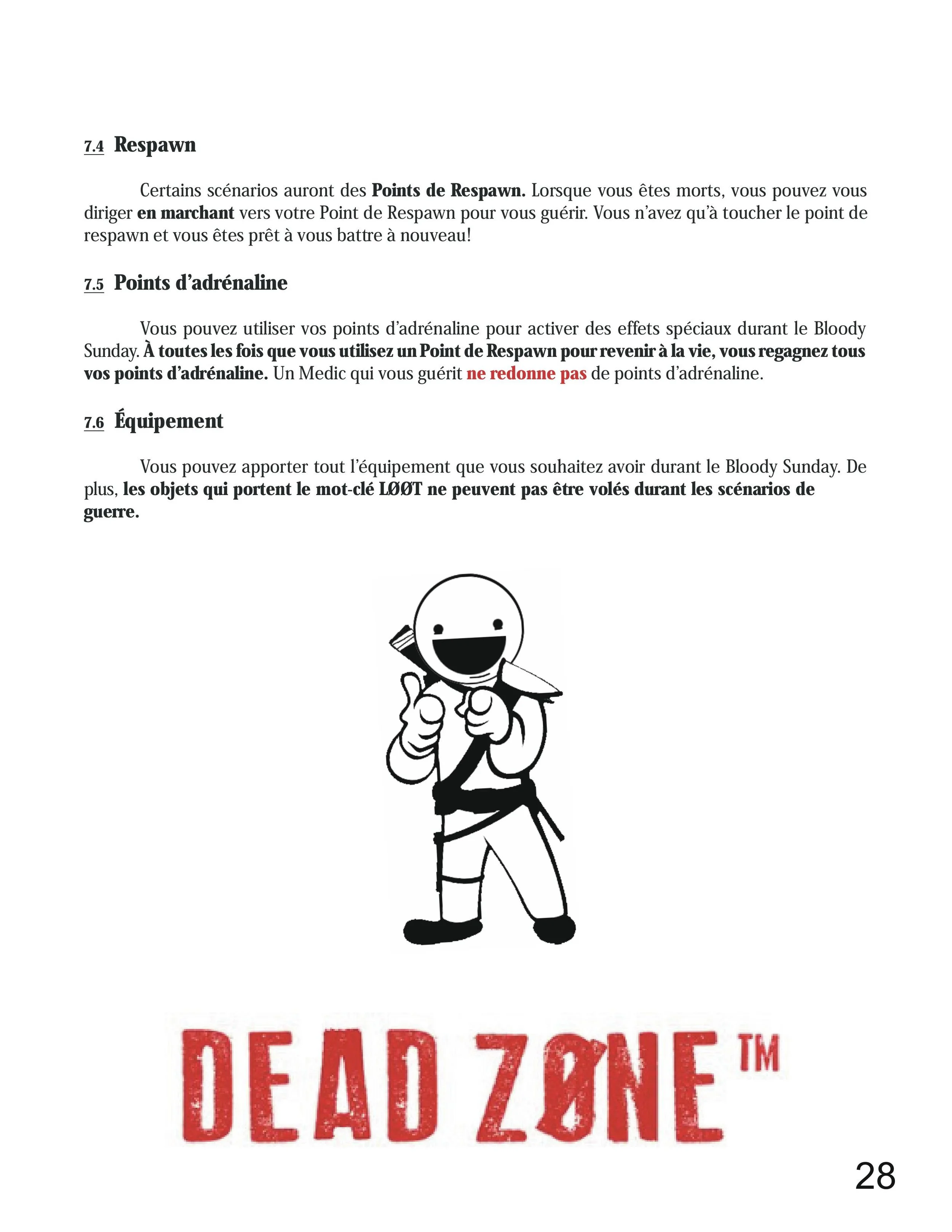 A cartoon character in a combat outfit giving a thumbs up, with the words "DEAD ZONE" in red below.