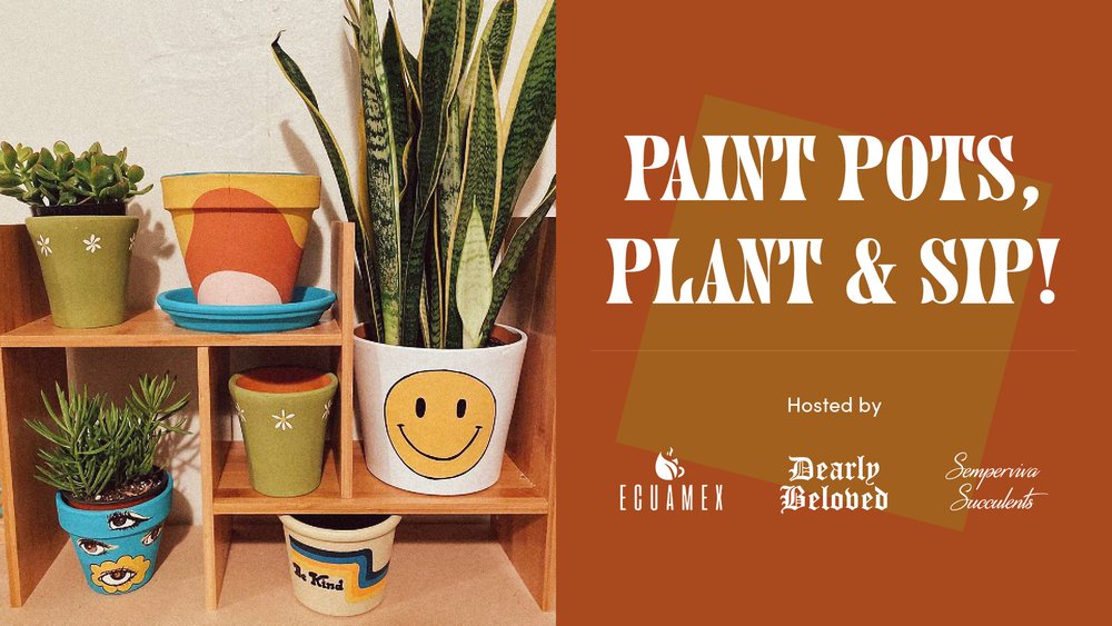 Private Event: Paint, Pots & Plants Workshop