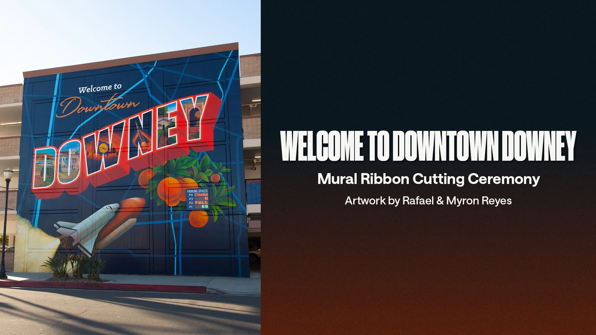 Welcome to Downtown Downey: Mural Ribbon Cutting Ceremony