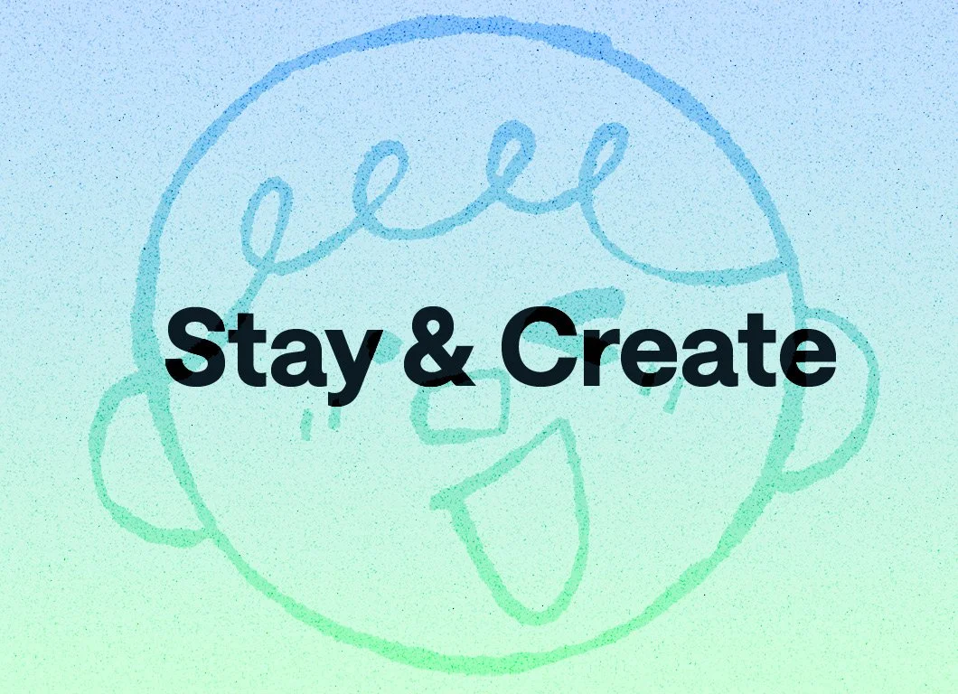 Stay & Create (10am)
