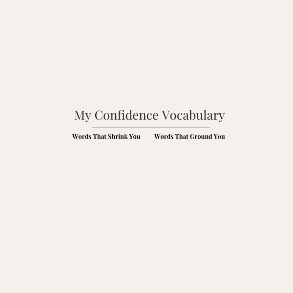 My Confidence Vocabulary: The Word Swap Guide
