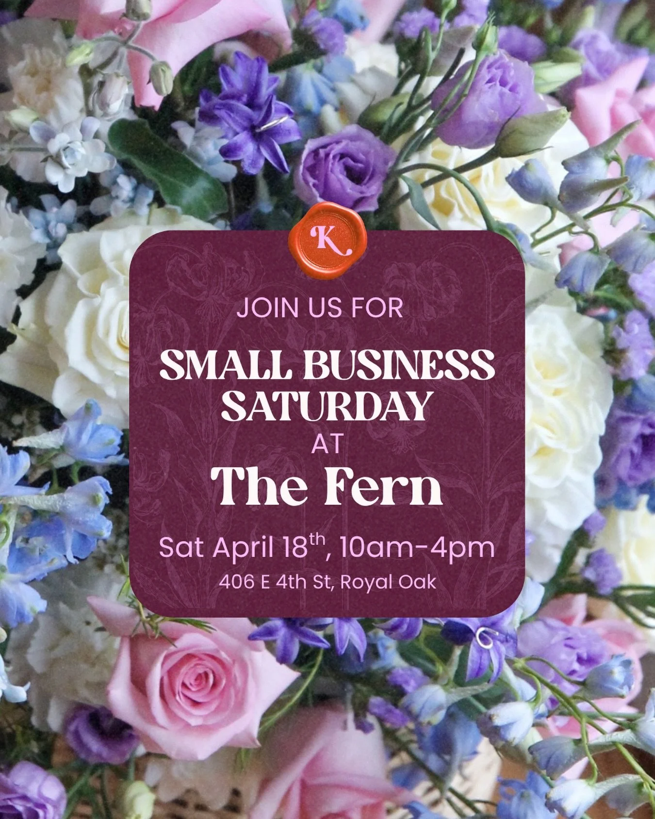 Join us next Saturday, April 18th at @thefern_royaloak for Small Business Saturday!! 

We&rsquo;ll be blooming from 10-4pm. ✨ 

Stop by and make a bouquet, shop from local vendors and enjoy a beverage from your favorite caffeine dealer 🫶🏼

See you 