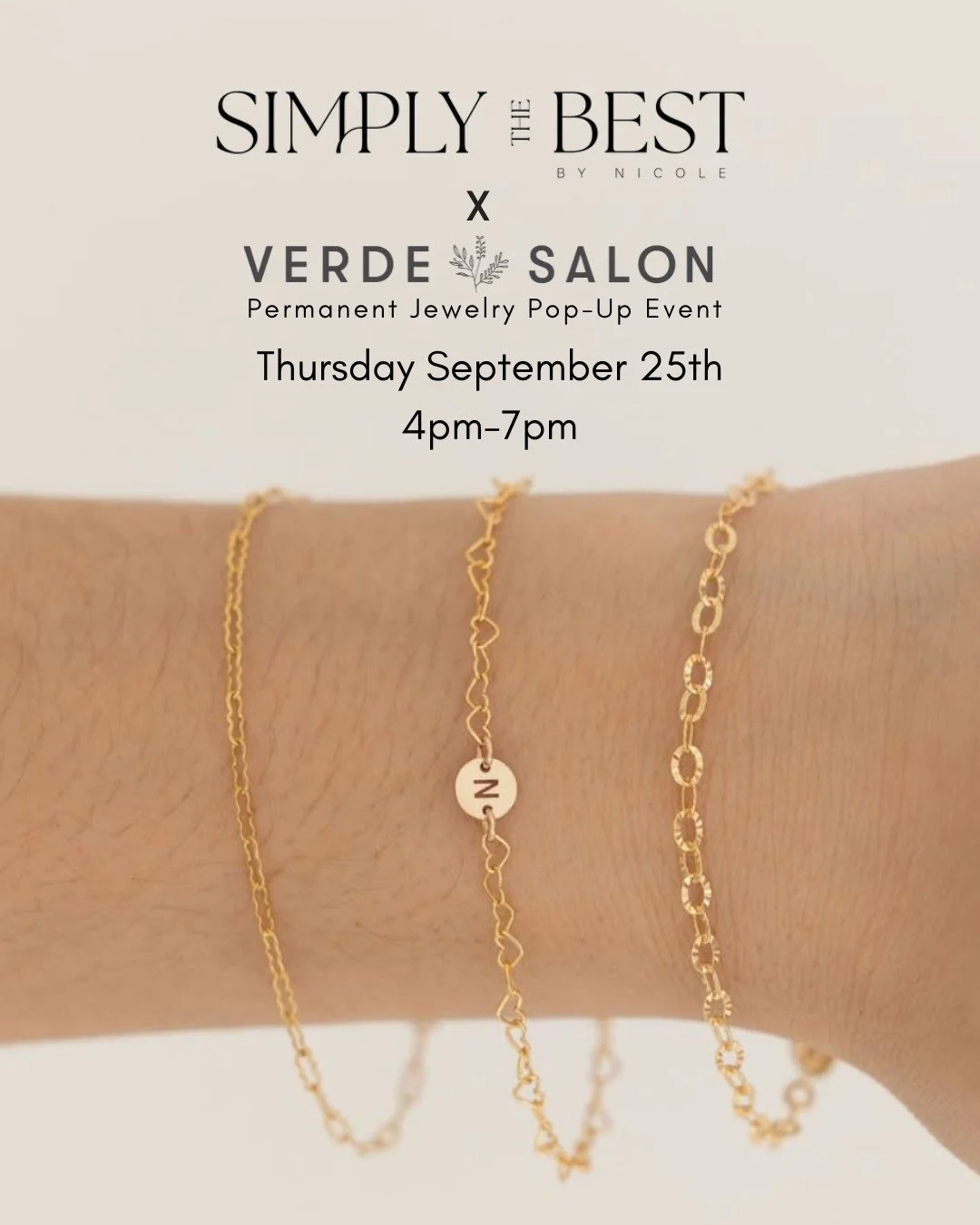 We&rsquo;re so excited to welcome @simplythebestbynicole for a permanent jewelry popup at Verde! ✨ 

Join us on Wednesday, September 25th from 4&ndash;7 PM to get your sparkle on. 💎 Walk-ins welcome!