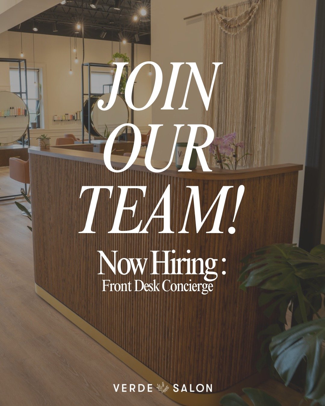 We're seeking someone polished, people-loving, and ready for a fast-moving, full-time front desk role. 💻 📞 😊 Think you&rsquo;d be a great fit? 

Send us your resume at verdesalon1@gmail.com, or drop it off in person. We can't wait to hear from you