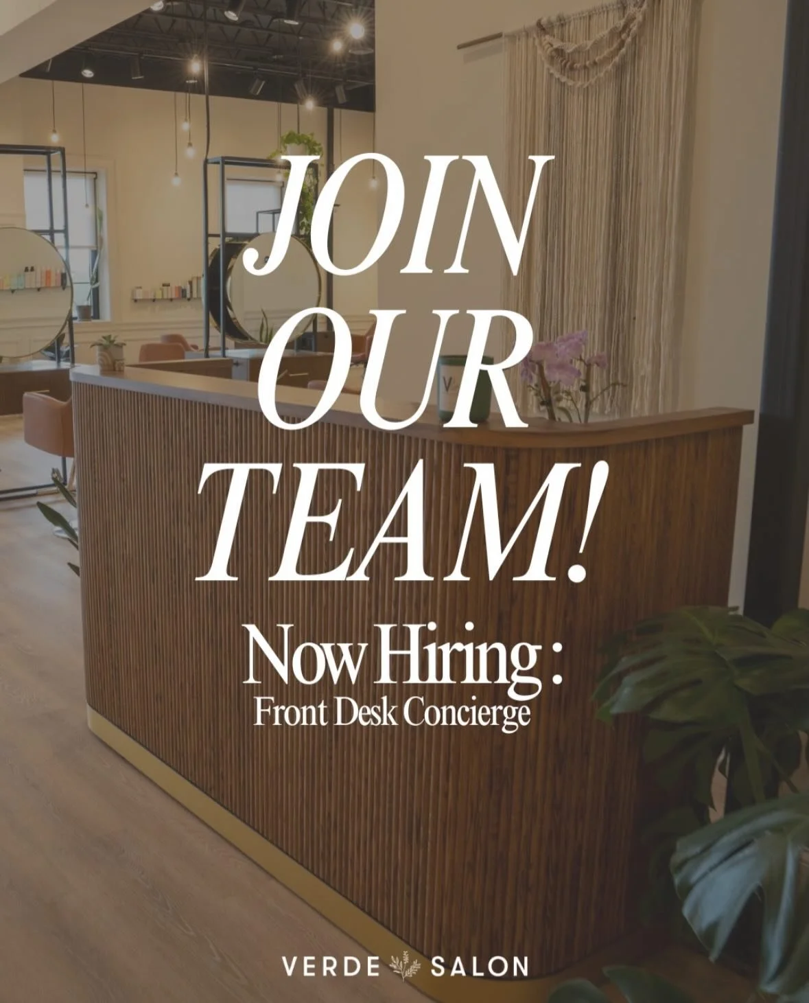 We&rsquo;re seeking someone polished, people-loving, and ready for a fast-moving, full-time front desk role. 💻 📞 😊 Think you&rsquo;d be a great fit? 

Send us your resume at verdesalon1@gmail.com, or drop it off in person. We can&rsquo;t wait to h