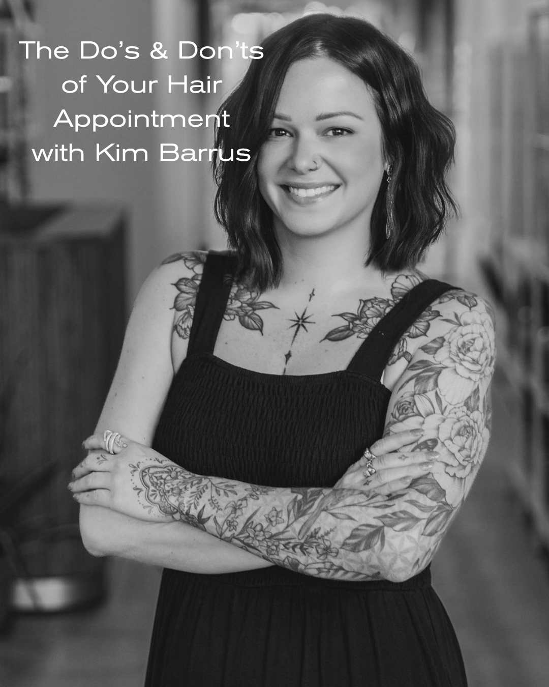 The Do’s &amp; Don’ts of Your Hair Appointment