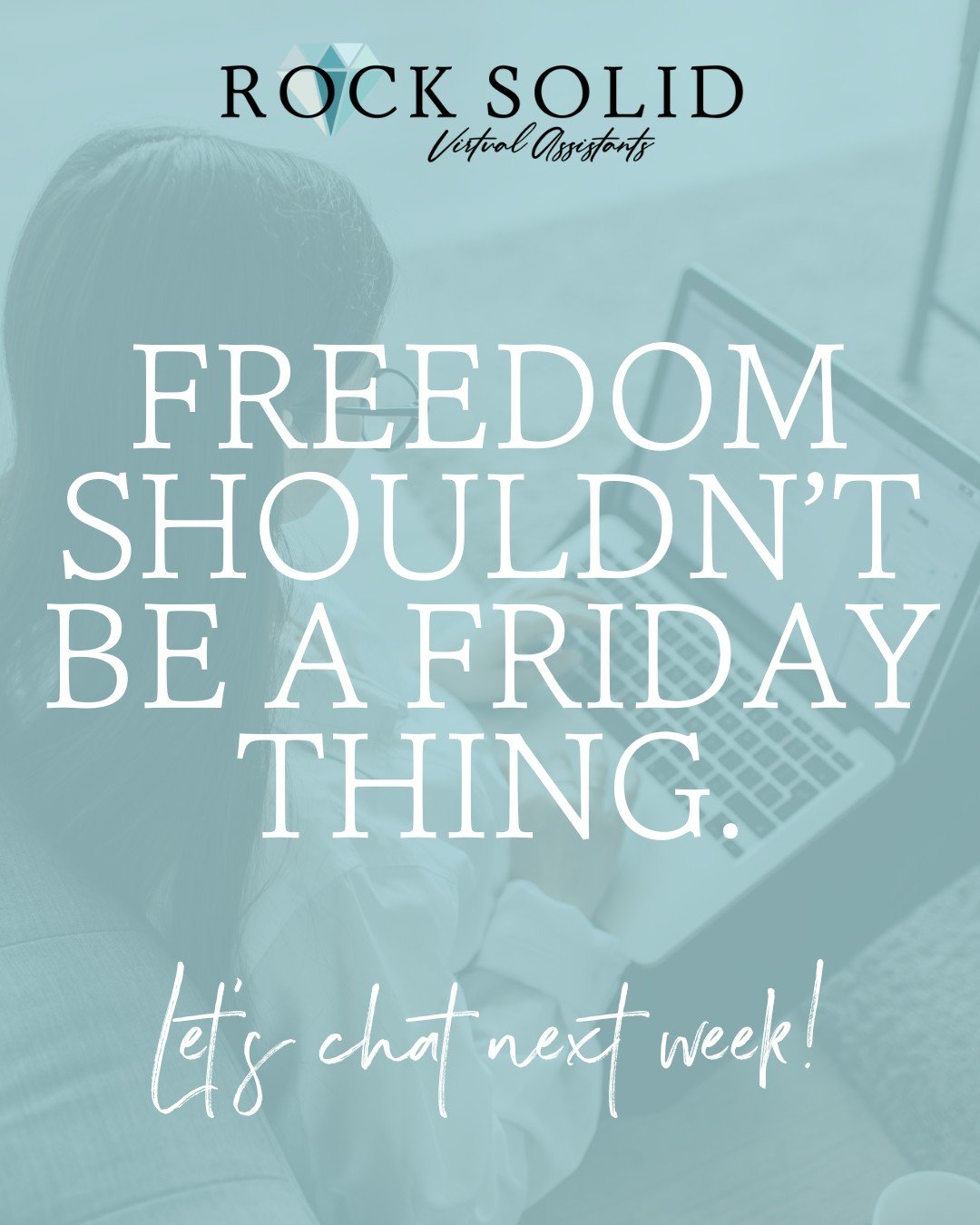 If you&rsquo;re living for the weekend, your workload needs a rethink, not a reward.

Rock Solid VAs give you the kind of freedom that lasts all week long.

Because time, focus, and breathing room shouldn&rsquo;t be luxuries. They should be your stan