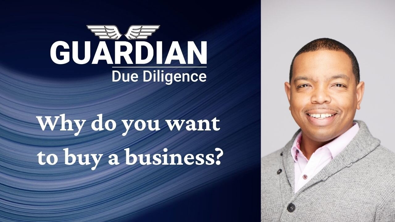 Why do you want to buy a business?</a>