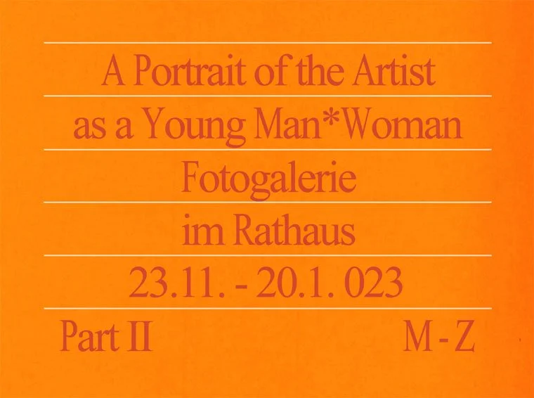 Exhibition Galerie im Rathaus Graz, Austria  October 23 2022- January 20 2023 