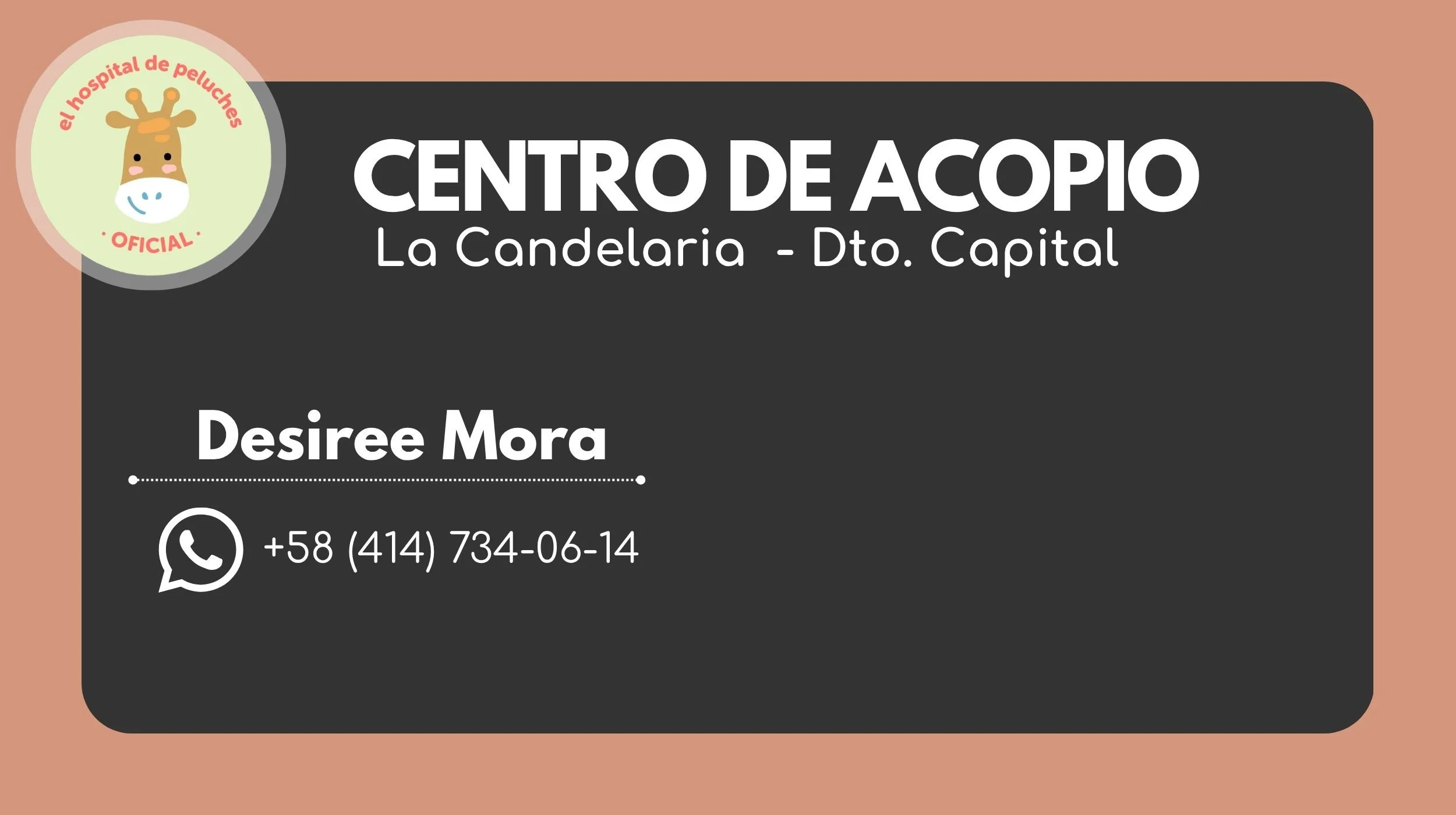 Cartel del centro de acopio para la adopción de mascotas en La Candelaria, Distrito Capital, con el nombre Desire Mora y un número de contacto.
