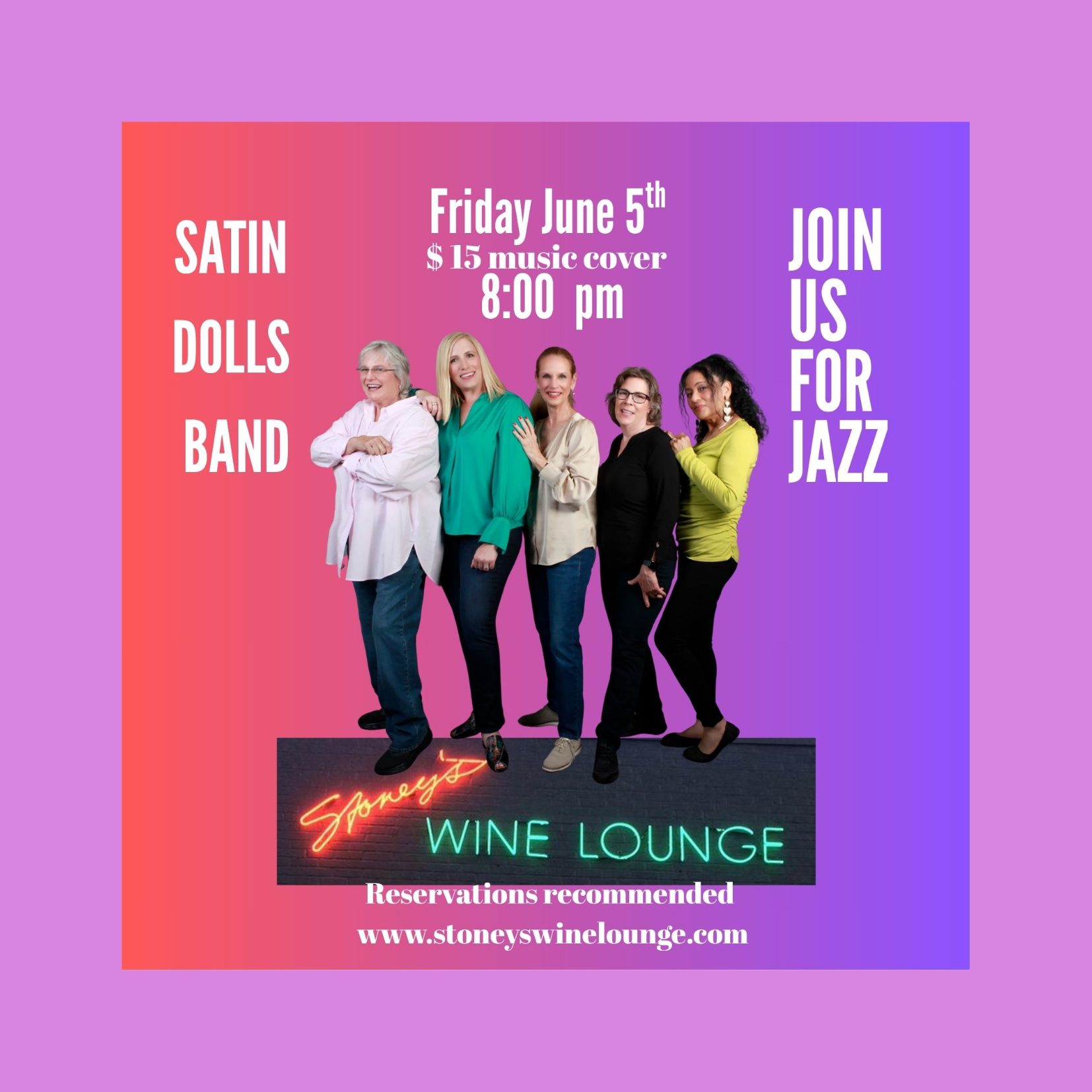 The Satin Dolls Band at Stoney's Wine Lounge