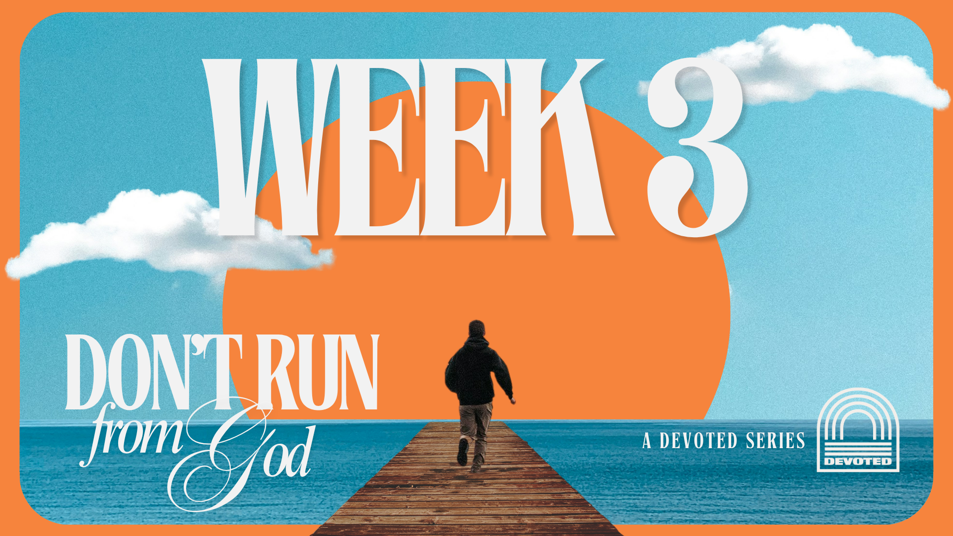 Devoted - Book of Jonah | Week 3