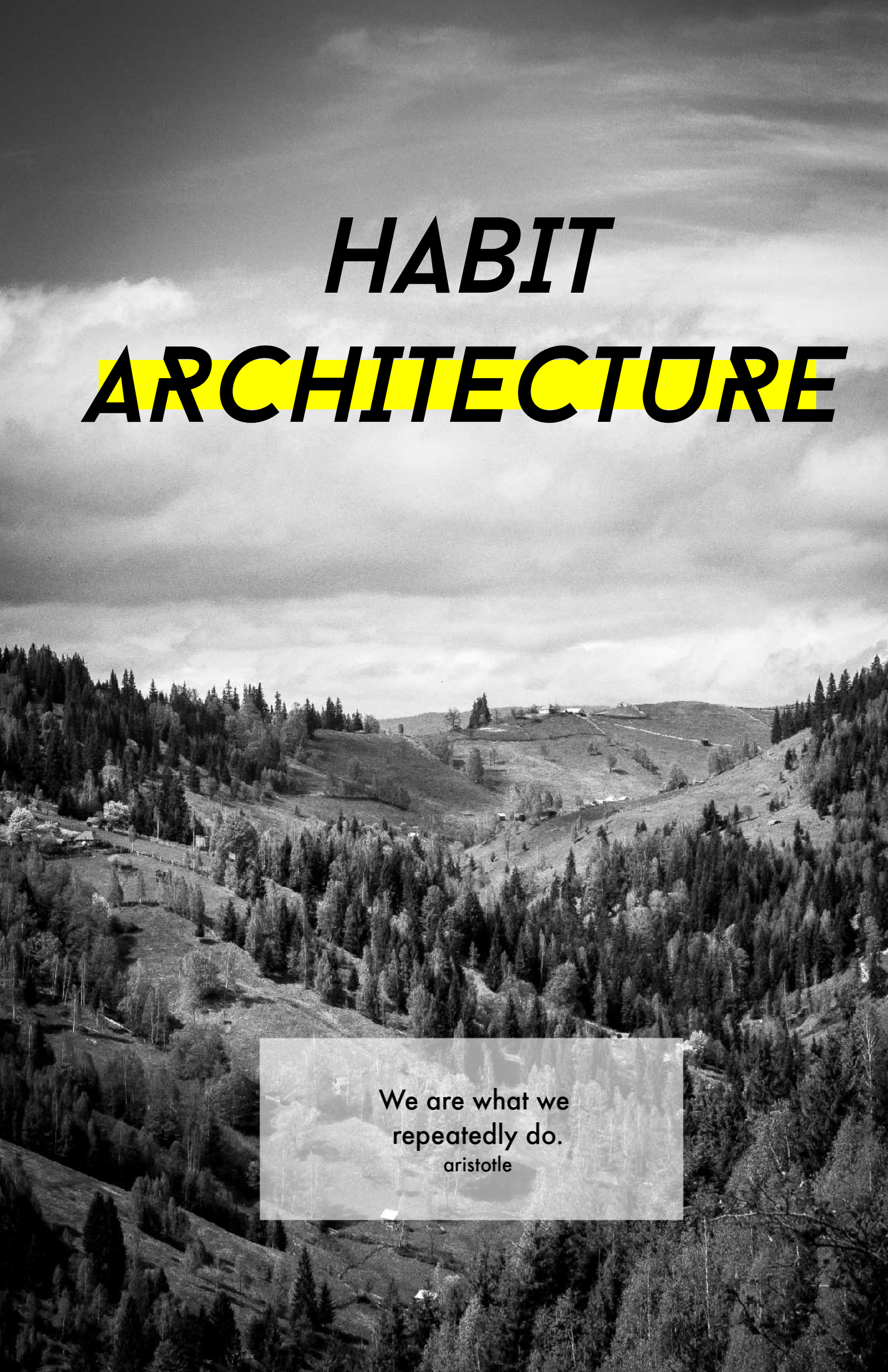 HABIT ARCHITECHTURE.png