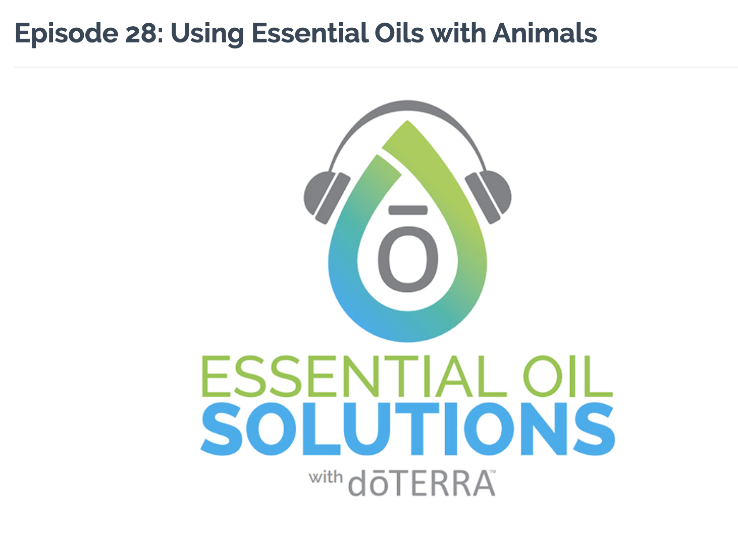 Using Essential Oils with AnimalsThis episode Dr. Janet Roark, a licensed veterinarian, will discuss using essential oils with the animals in your life. She'll answer questions like: Are essential oils beneficial to animals? What essential oils and …
