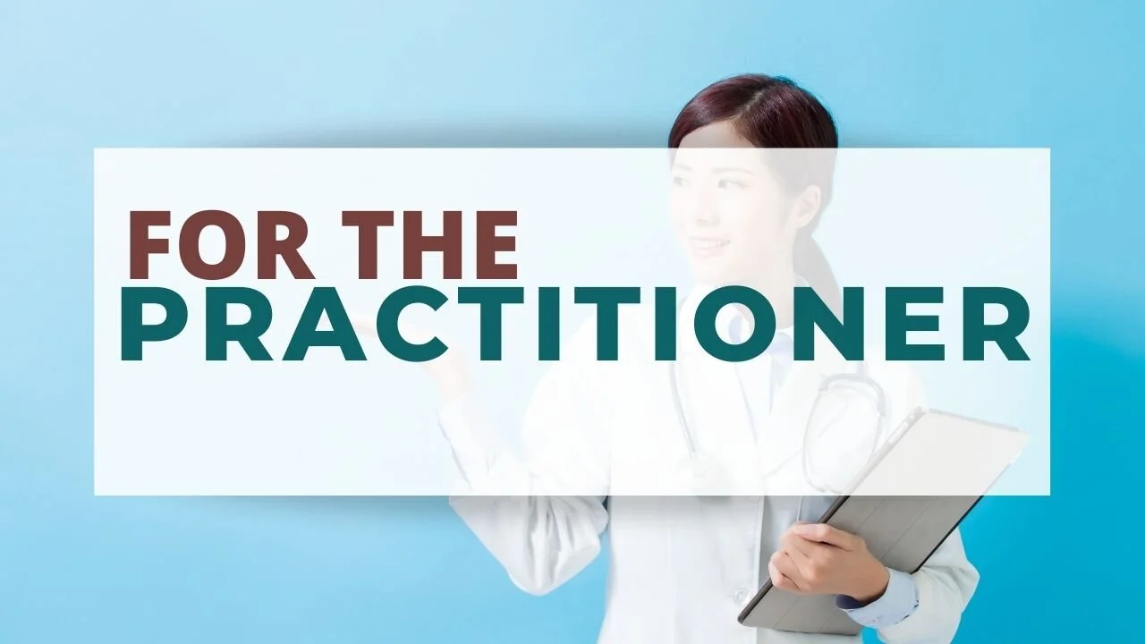 For the Practitioner