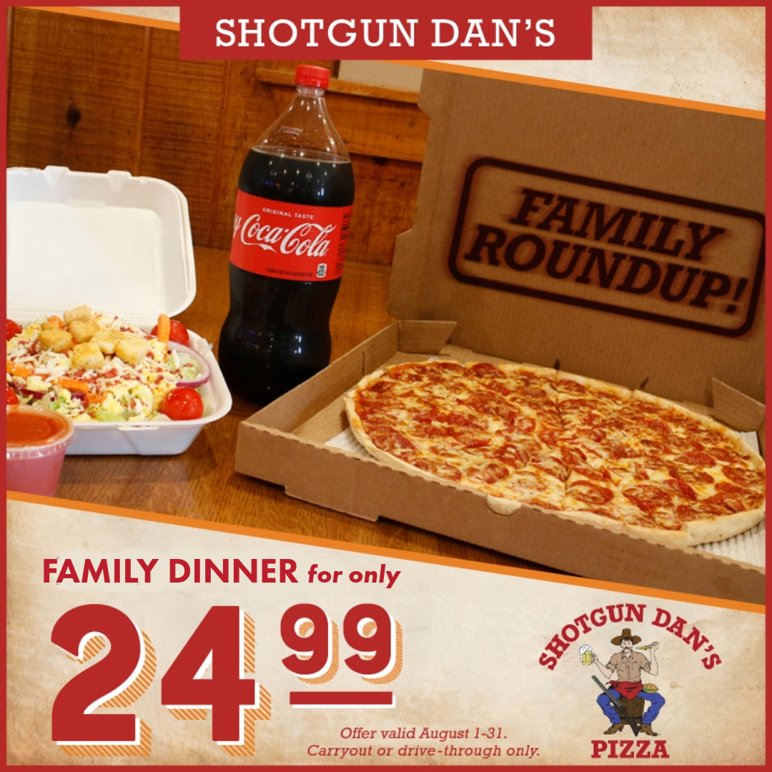 Family Round Up Special: 1 large cheese or pepperoni pizza, 1 large salad and a 2-liter soda for only $24.99