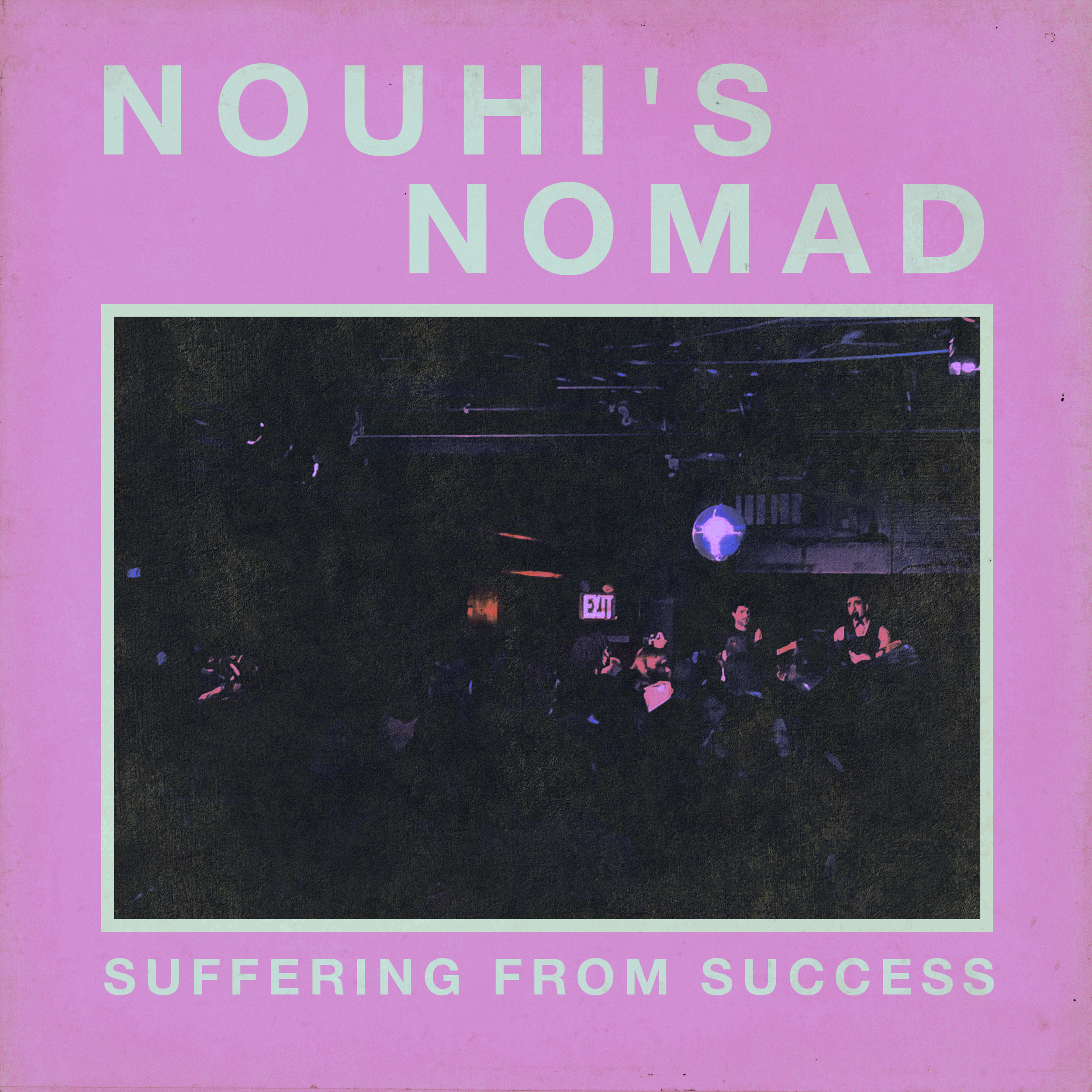 Nouhi's Nomad - Suffering From Success