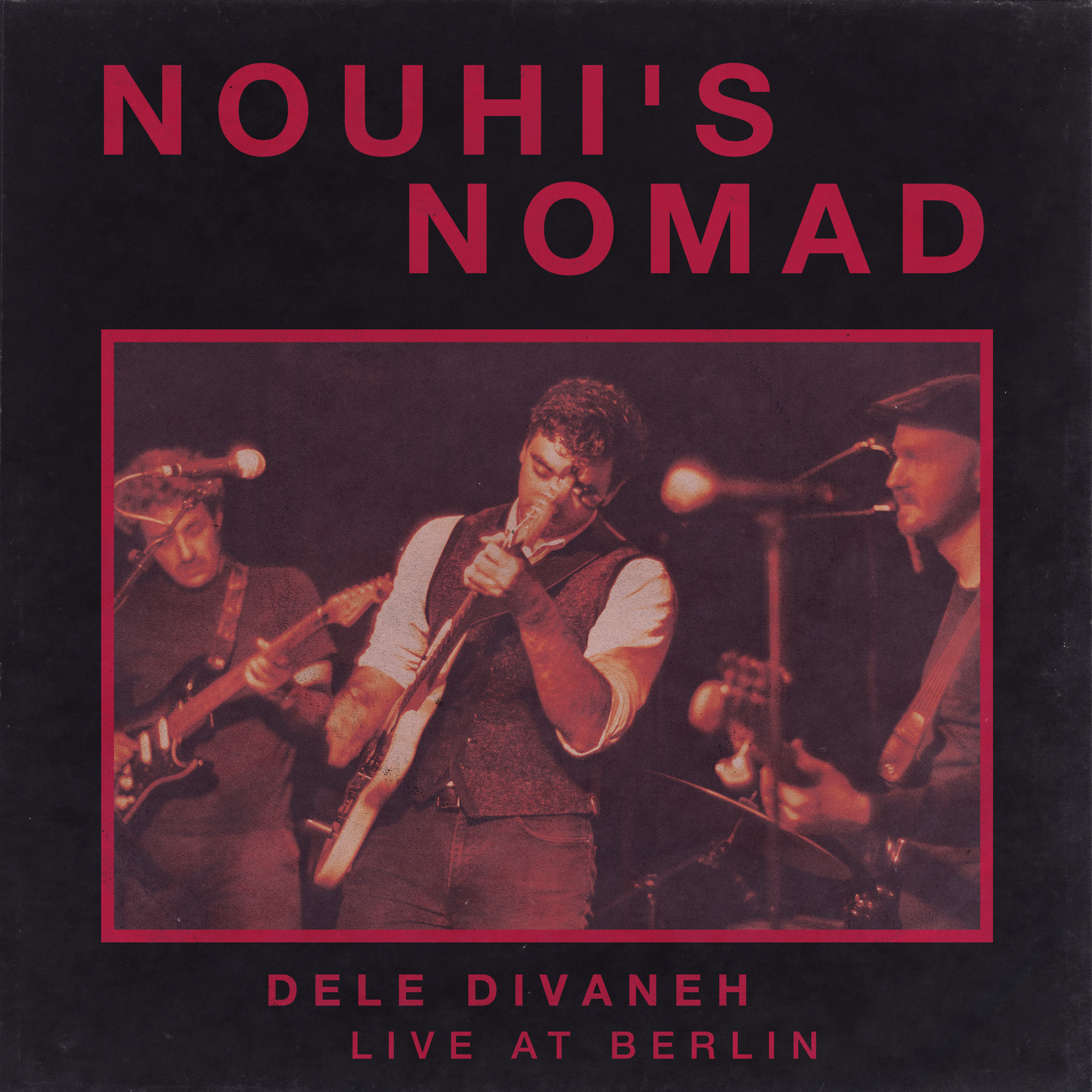 Nouhi's Nomad - Dele Divaneh (Live at Berlin)