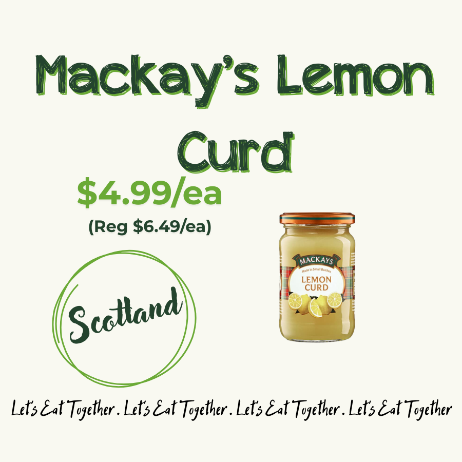 A promotional advertisement for Mackay's Lemon Curd, priced at $4.99 each, discounted from $6.49. The ad features an illustration of a jar of lemon curd, the word 'Scotland' inside a green circle, and the slogan 'Let's Eat Together' repeated at the bottom.