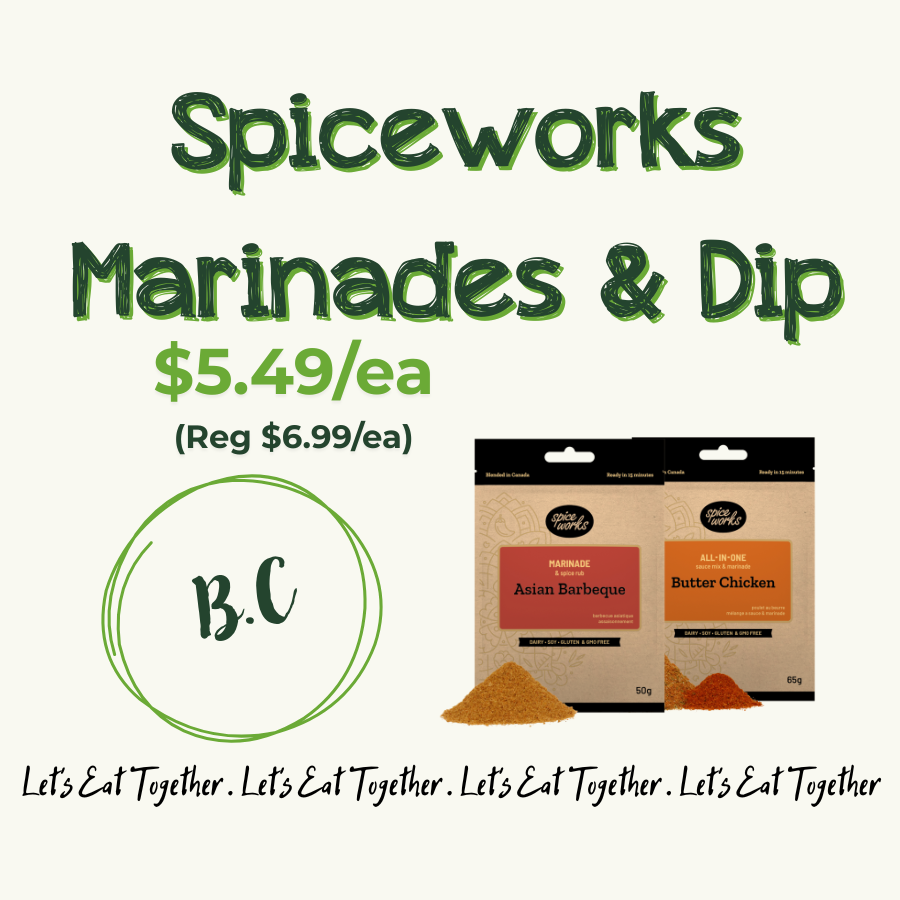 Advertisement for Spiceworks Marinades & Dips with prices, showing Asian Barbeque and Butter Chicken flavors, featuring packaging and spice piles, with a slogan 'Let's Eat Together' repeated at the bottom.