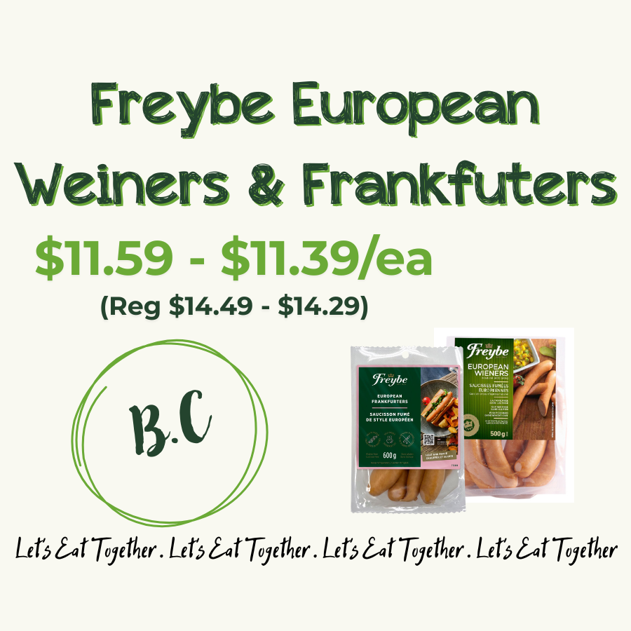 Advertisement for European weiners and frankfurters from Freybe, priced at $11.59 to $11.39 each, with a regular price range of $14.49 to $14.29. The ad features images of packaged sausages and has text promoting eating together.