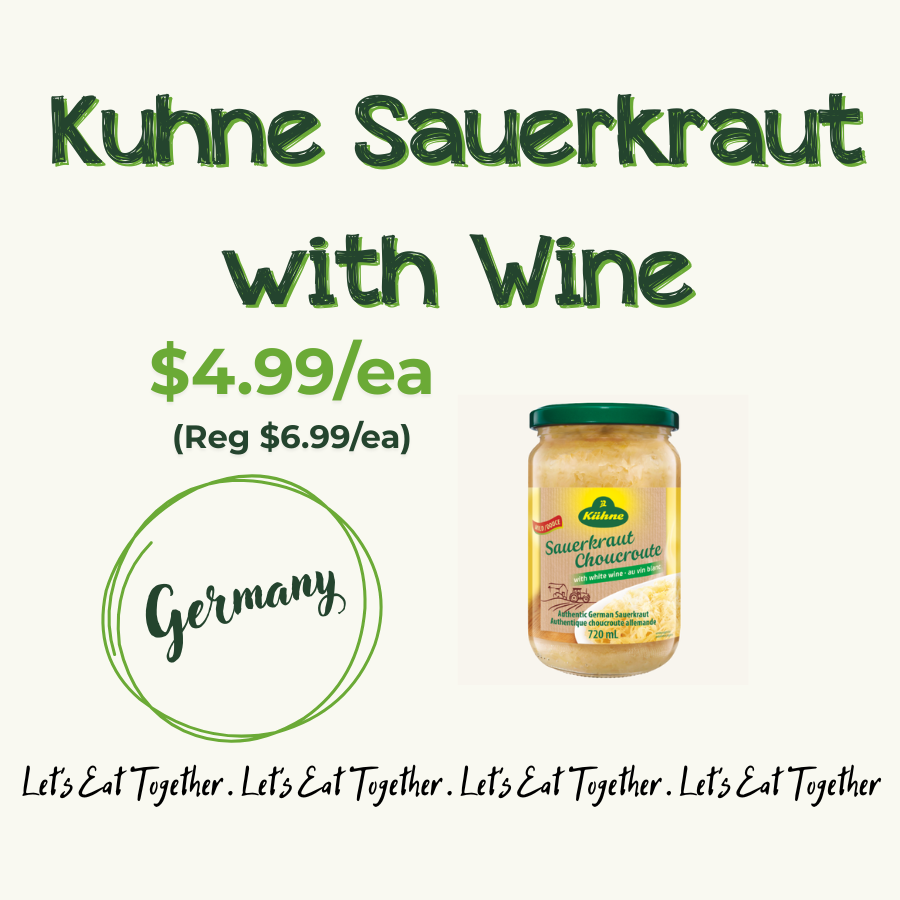 A promotional flyer for sauerkraut with wine from Germany, priced at $4.99 each, with a regular price of $6.99. The flyer includes an image of a jar of sauerkraut, and mentions the product's flavor with white wine. The background is light-colored, with text in green and black, and phrases like "Let's Eat Together" repeated at the bottom.