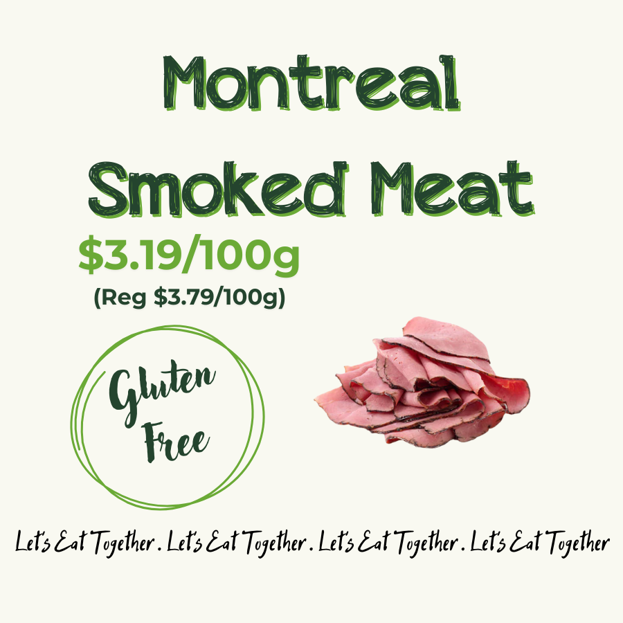 Label for Montreal smoked meat, priced at $3.19 per 100 grams, gluten free, with an image of sliced smoked meat and a promotional slogan 'Let's Eat Together' repeated at the bottom.