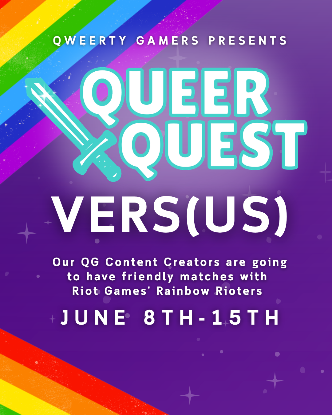 Queer Quest Vers(us) with Rainbow Rioters!