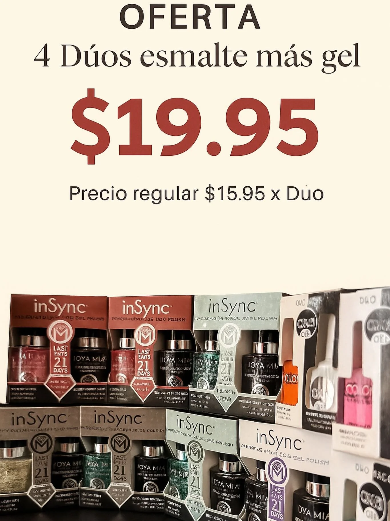 🌟GRAN OFERTA &Uacute;NICA🌟

4 D&Uacute;O DE ESMALTE REGULAR M&Aacute;S GEL 
x $19.95 

PRECIO REGULAR POR D&Uacute;O $15.95

DISPONIBLE EN TODAS NIESTRAS TIENDAS

#gel #gelnailsdesign #gelnails #esmalteengel #esmalteengel💅 #u&ntilde;as