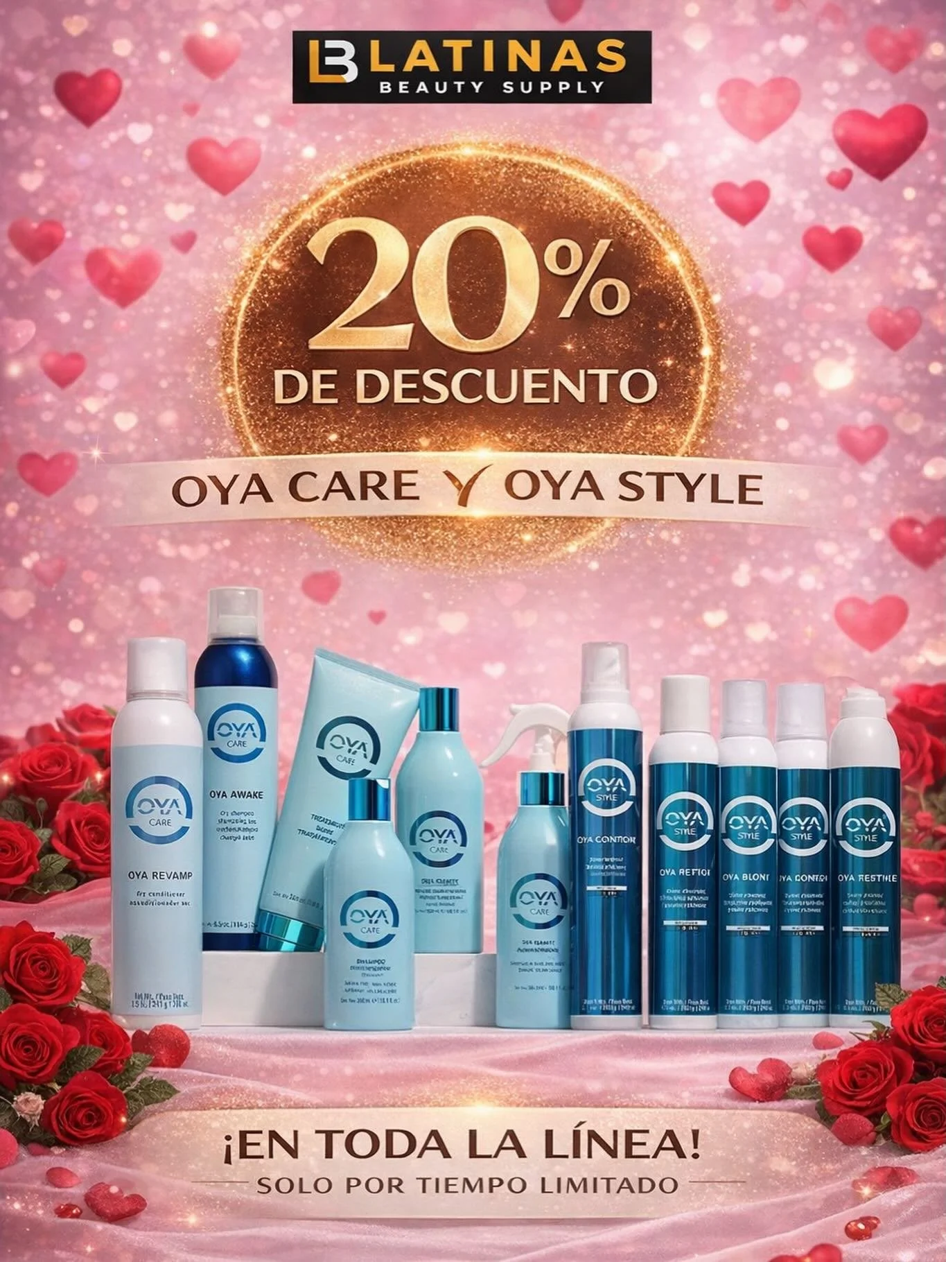 20% off en todo la l&iacute;nea OYA CARE Y STYLE 

APROVECHA NO T QUEDES SIN TU REGALO DE 💝D&Iacute;A DE LA AMISTAD Y AMOR 

WEB:Latinasbeautysupply.com

#SOMOSTUINSPIRACIONENBELLEZA

#sanvalentin #20off #oya #salon