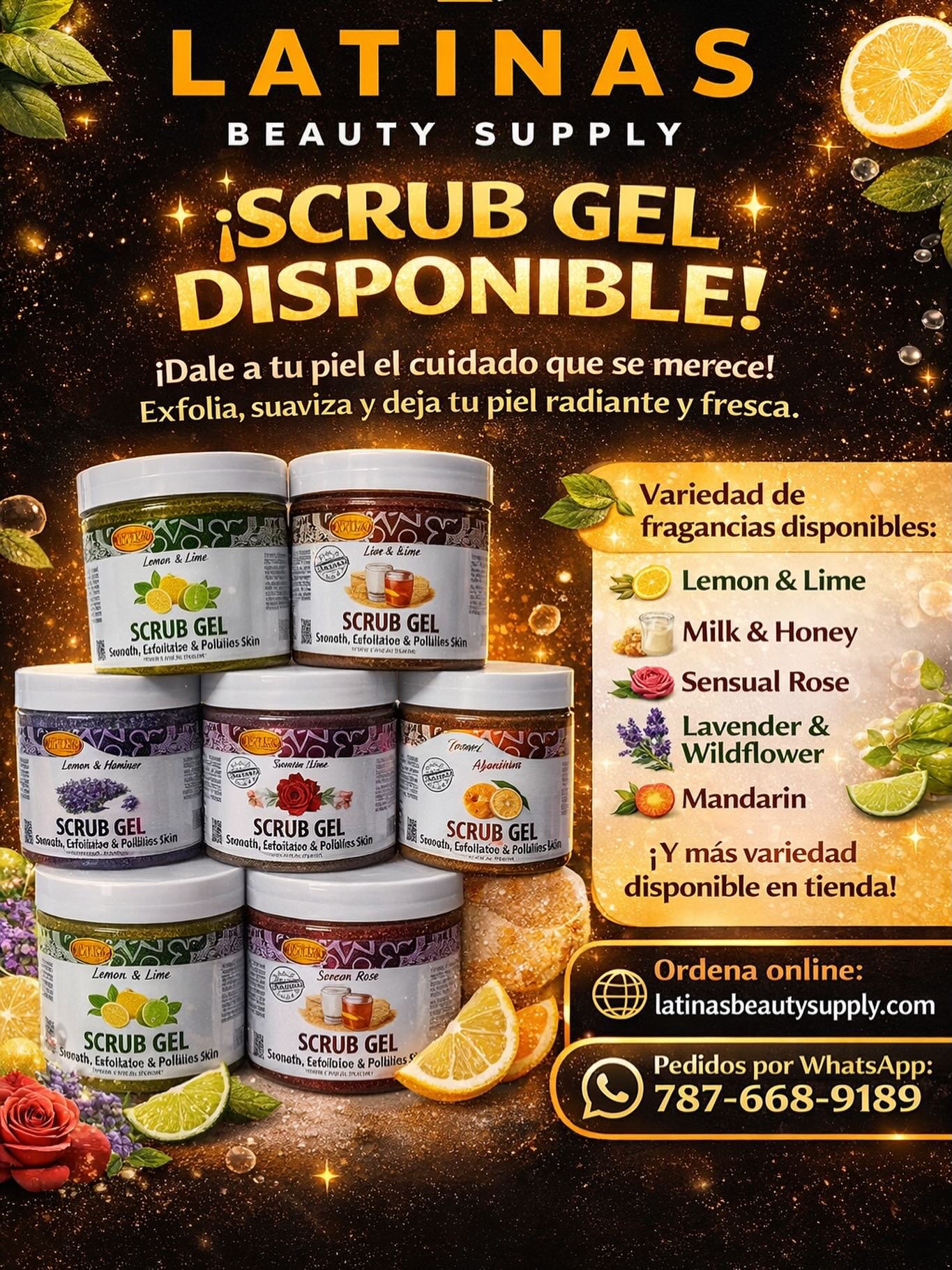 ✨🌿 SCRUB GEL DISPONIBLE 🌿✨

&iexcl;Dale a tu piel el cuidado que se merece! 
Nuestros Scrub Gel ayudan a exfoliar, suavizar y dejar la piel radiante y fresca.

🛍️ Fragancias disponibles: 
🍋 Lemon &amp; Lime 
🍯 Milk &amp; Honey 
🌸 Sensual Rose 

