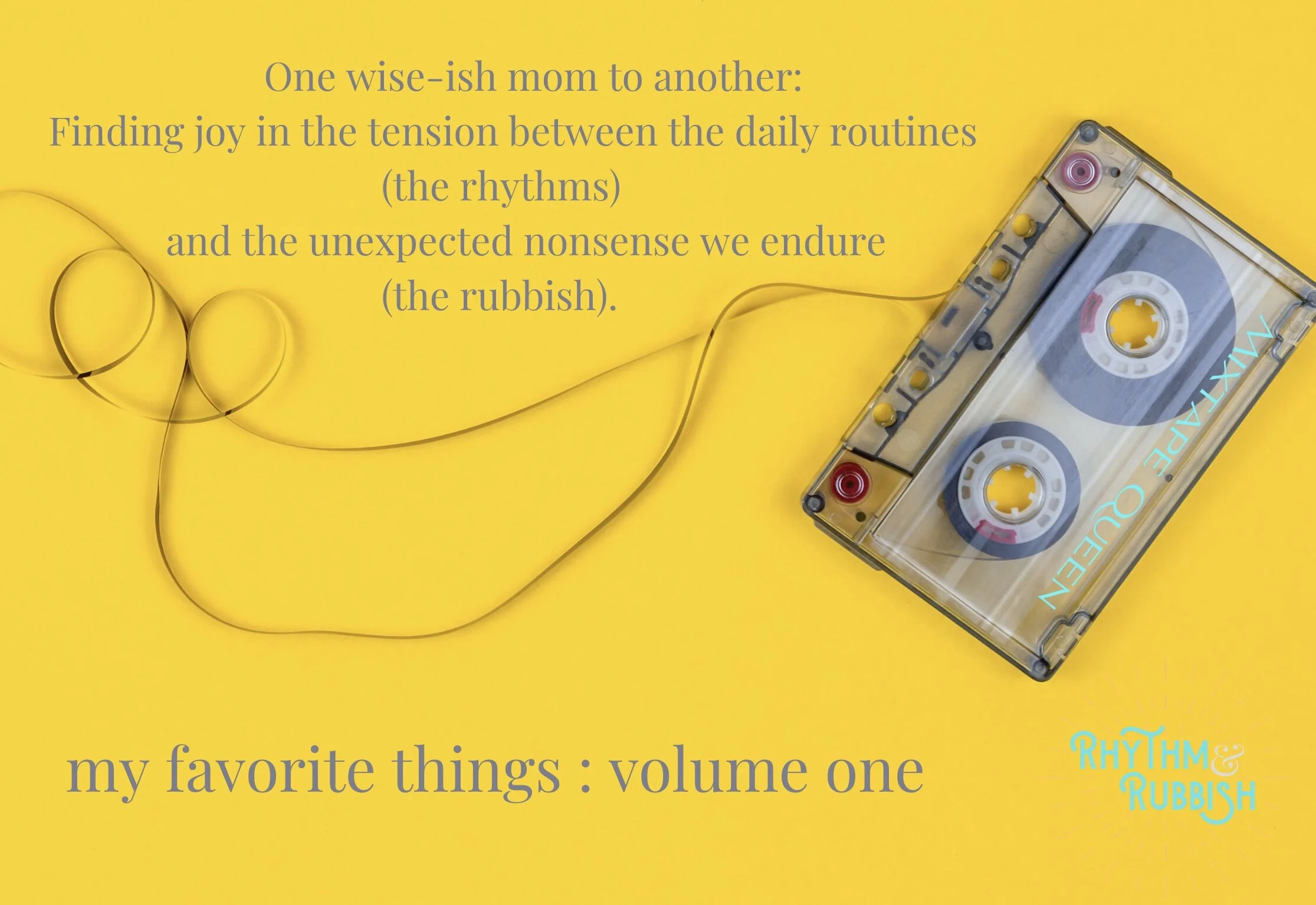 my favorite things : volume one