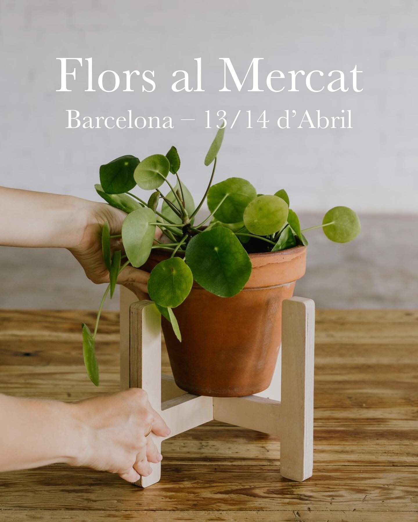 El 13 i 14 d&rsquo;Abril ens trobareu a @florsalmercat, a Pla&ccedil;a Margarida Xirgu, Barcelona. Veniu a saludar-nos 👋