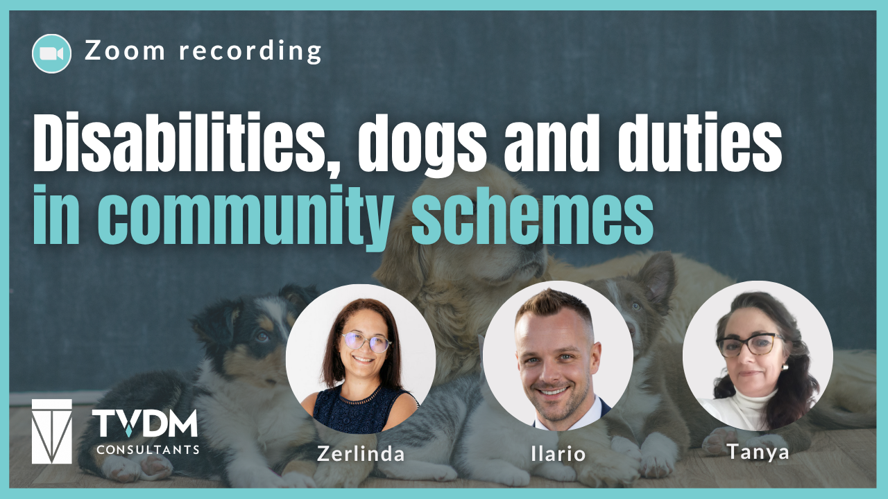 Disabilities, dogs and duties in community schemes