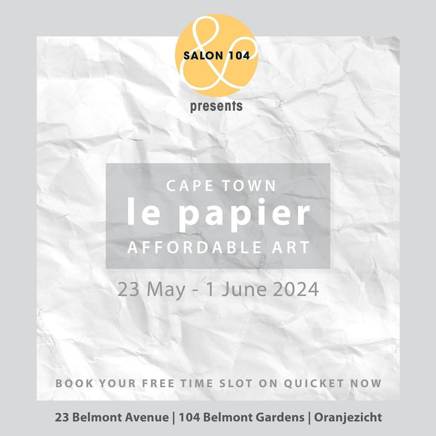 Here are all the details for our @salon104.art Le Papier exhibition, opening in just under two weeks!

Book your free ticket now on Quicket to have access to this unique art exhibition. No entry without a ticket. Link: https://qkt.io/13iCuE

Dates an
