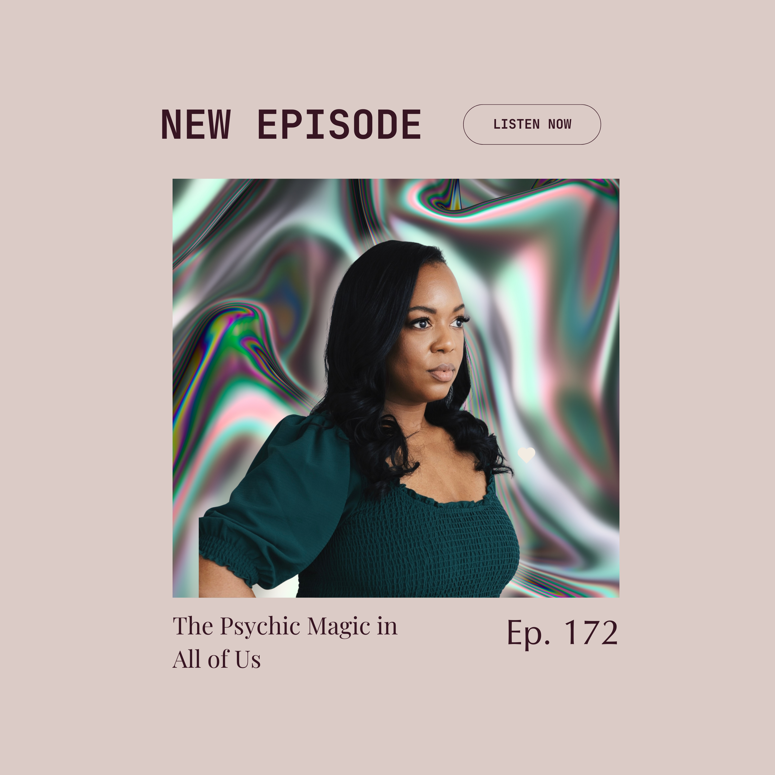 Episode 172 : The Psychic Magic in All of Us