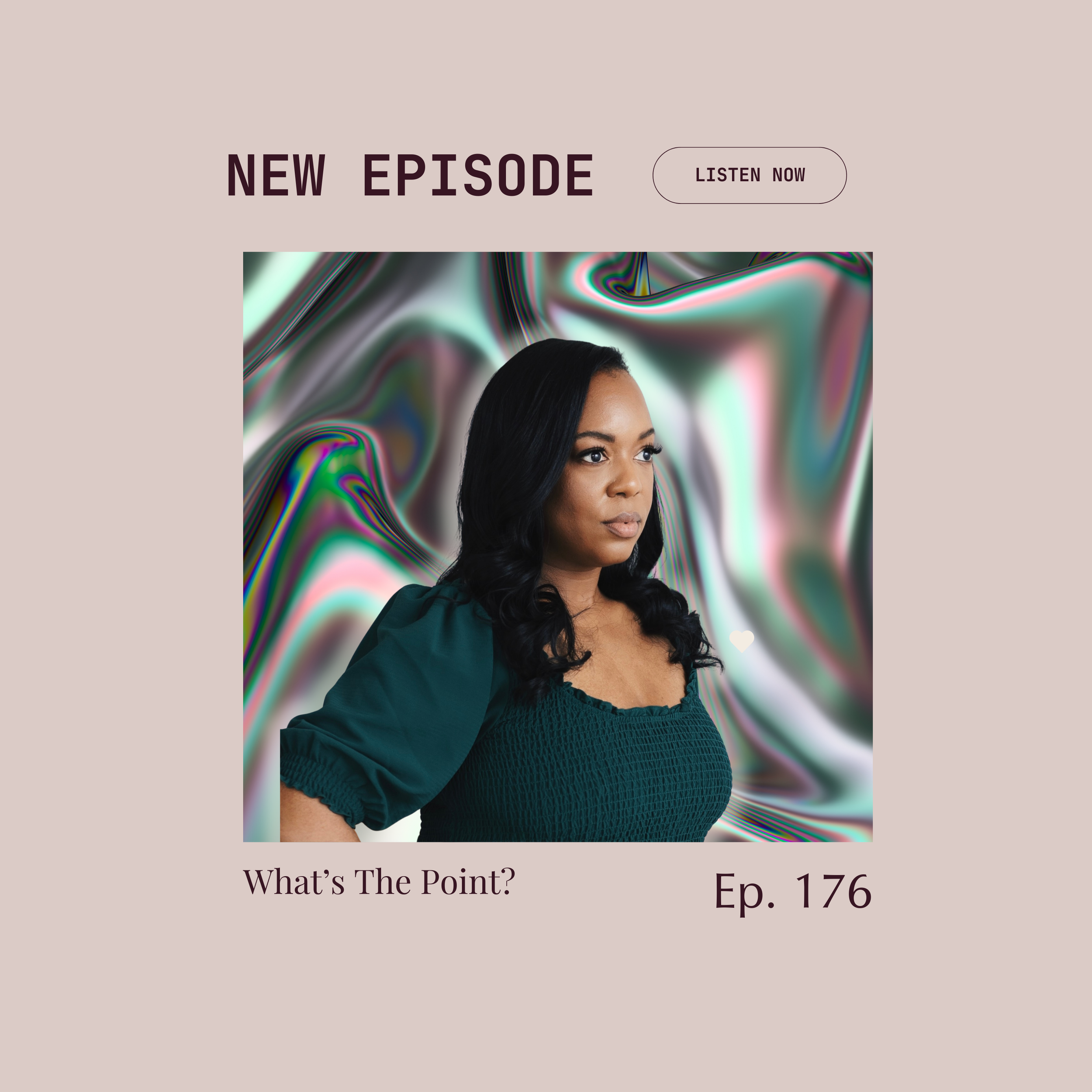 Episode 176 : What’s The Point?