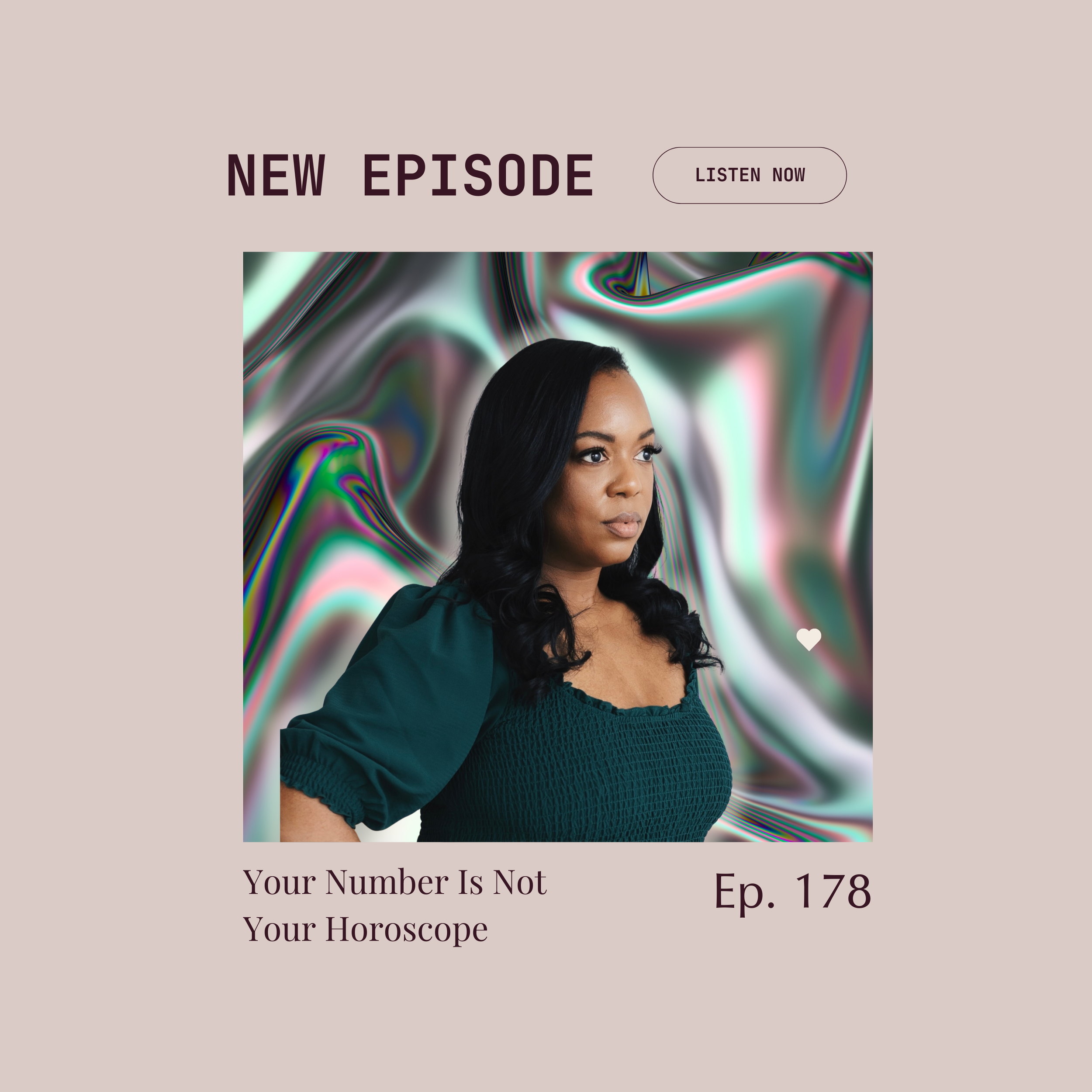 Episode 178 : Your Number Is Not Your Horoscope