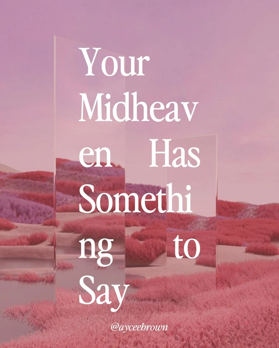 Your midheaven has things she&rsquo;s been wanting to say to you, and she&rsquo;s been polite about it for way too long.&nbsp; She&rsquo;s not just your career; she&rsquo;s the pattern your family carried, the assignment you came in with, and the dis