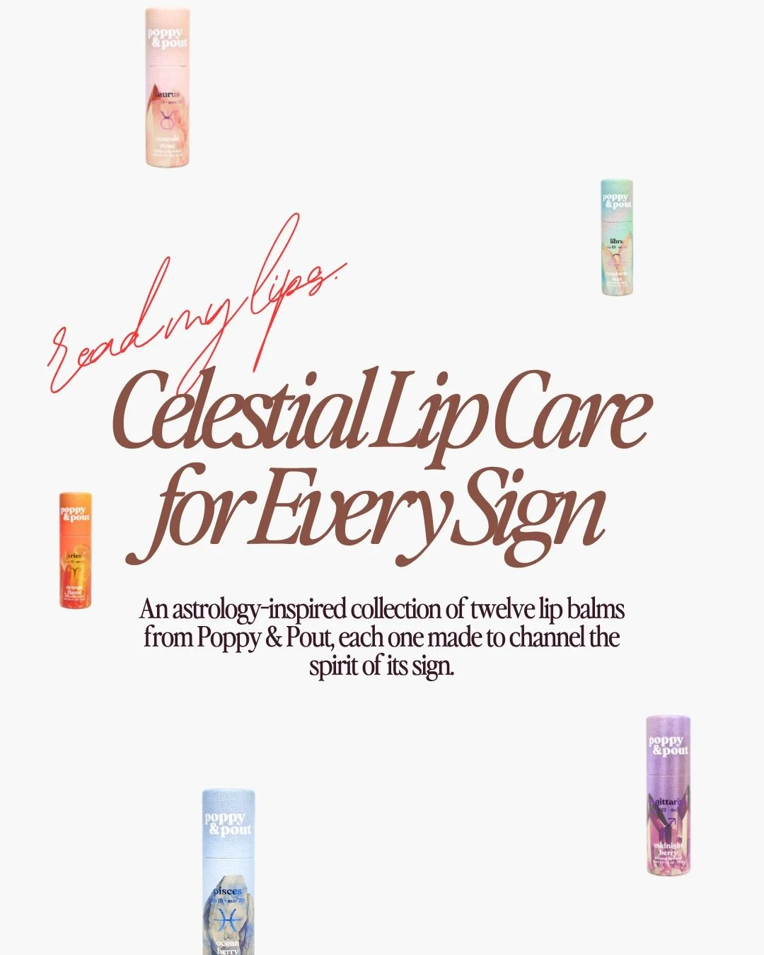Okay, I had way too much fun with this one. @poppyandpout made a whole zodiac lip balm collection, twelve of them, one for every sign, and each one is matched to the actual vibe of the sign, so I wrote you all a little cosmic read to go with yours. S